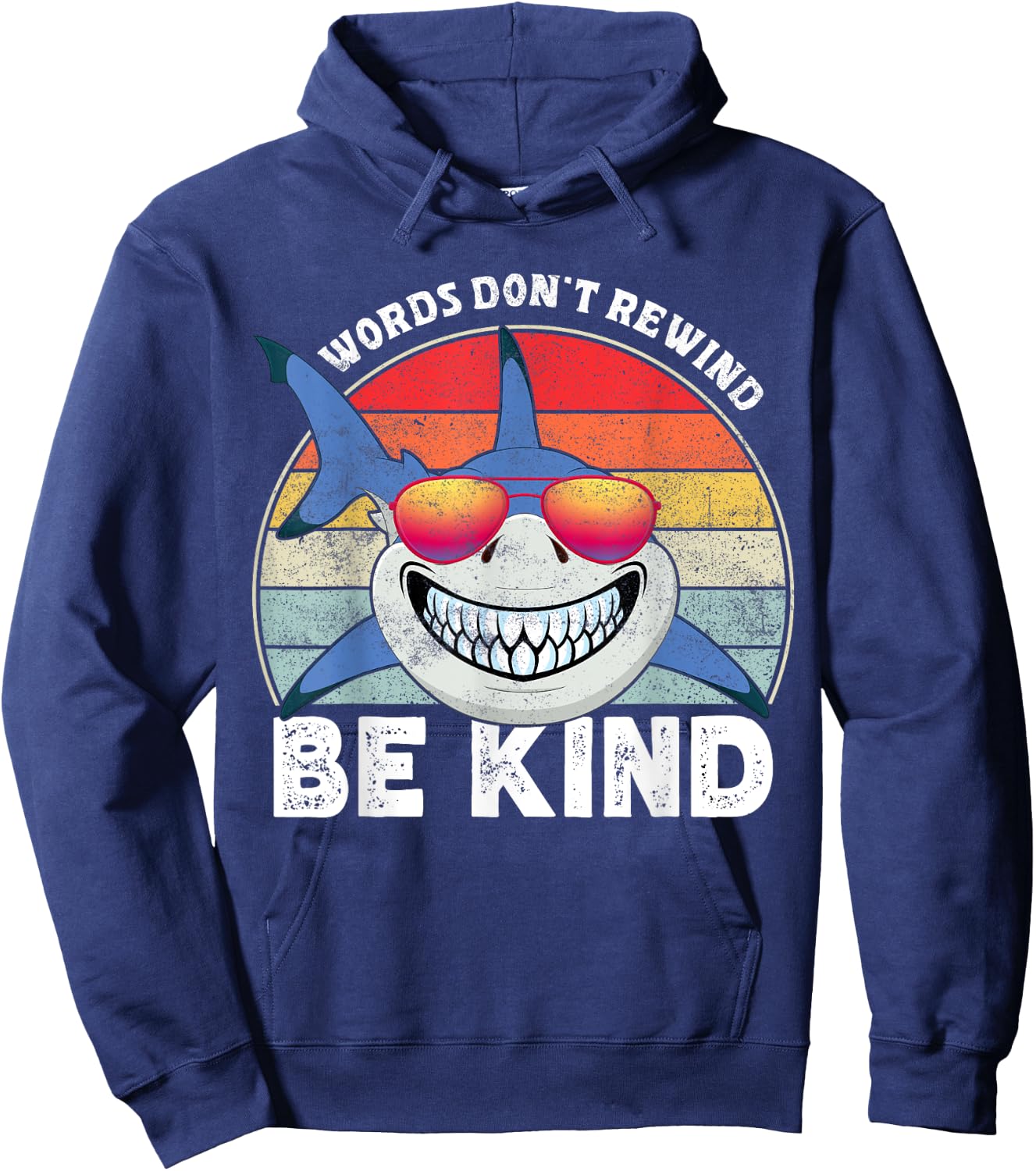 Be Kind Words Don't Rewind Shark Unity Day Orange Kids Hoodie - Hoodie | Navy