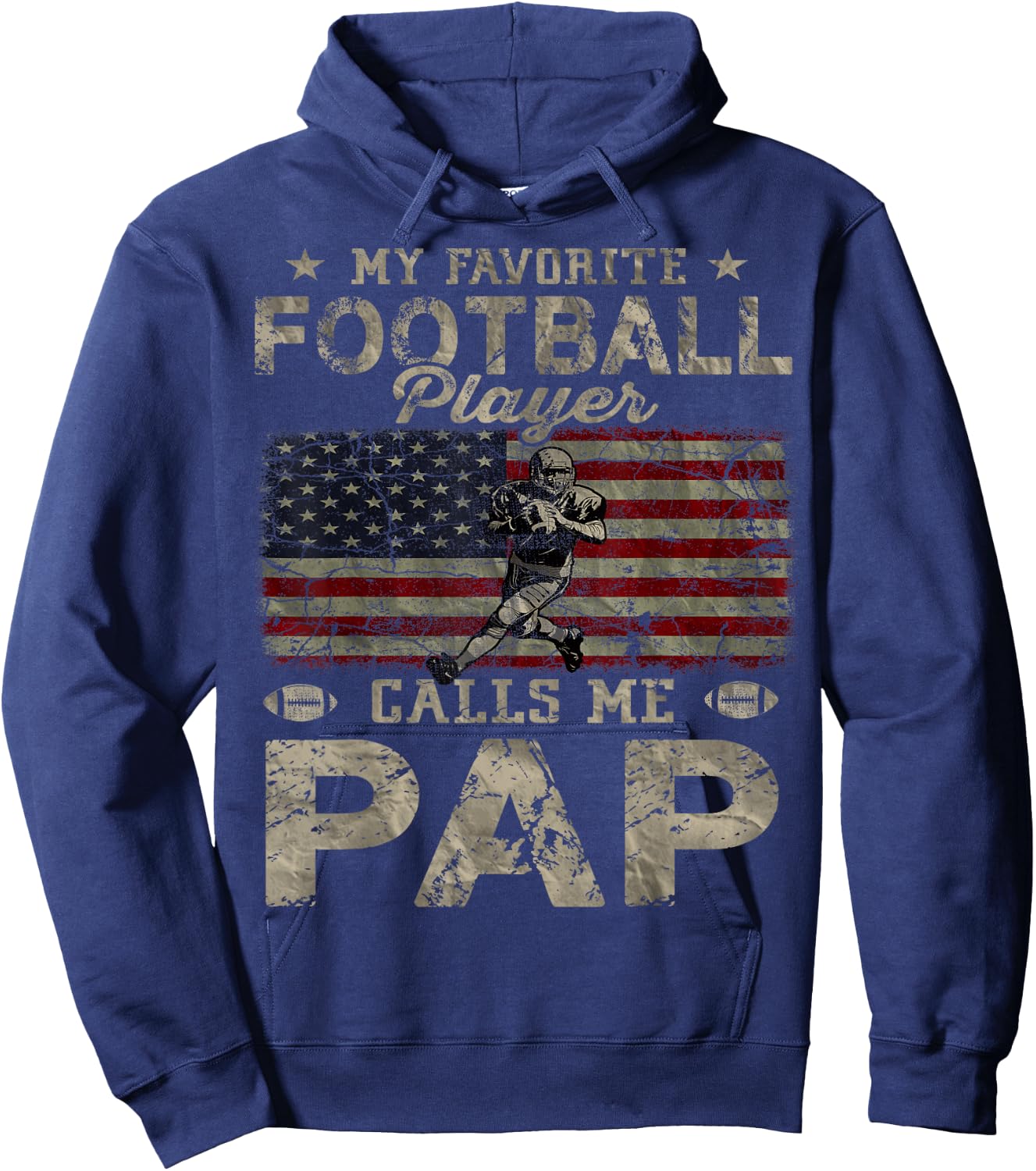 My Favorite Football Player Calls Me Pap Father's Day Hoodie - Hoodie | Navy
