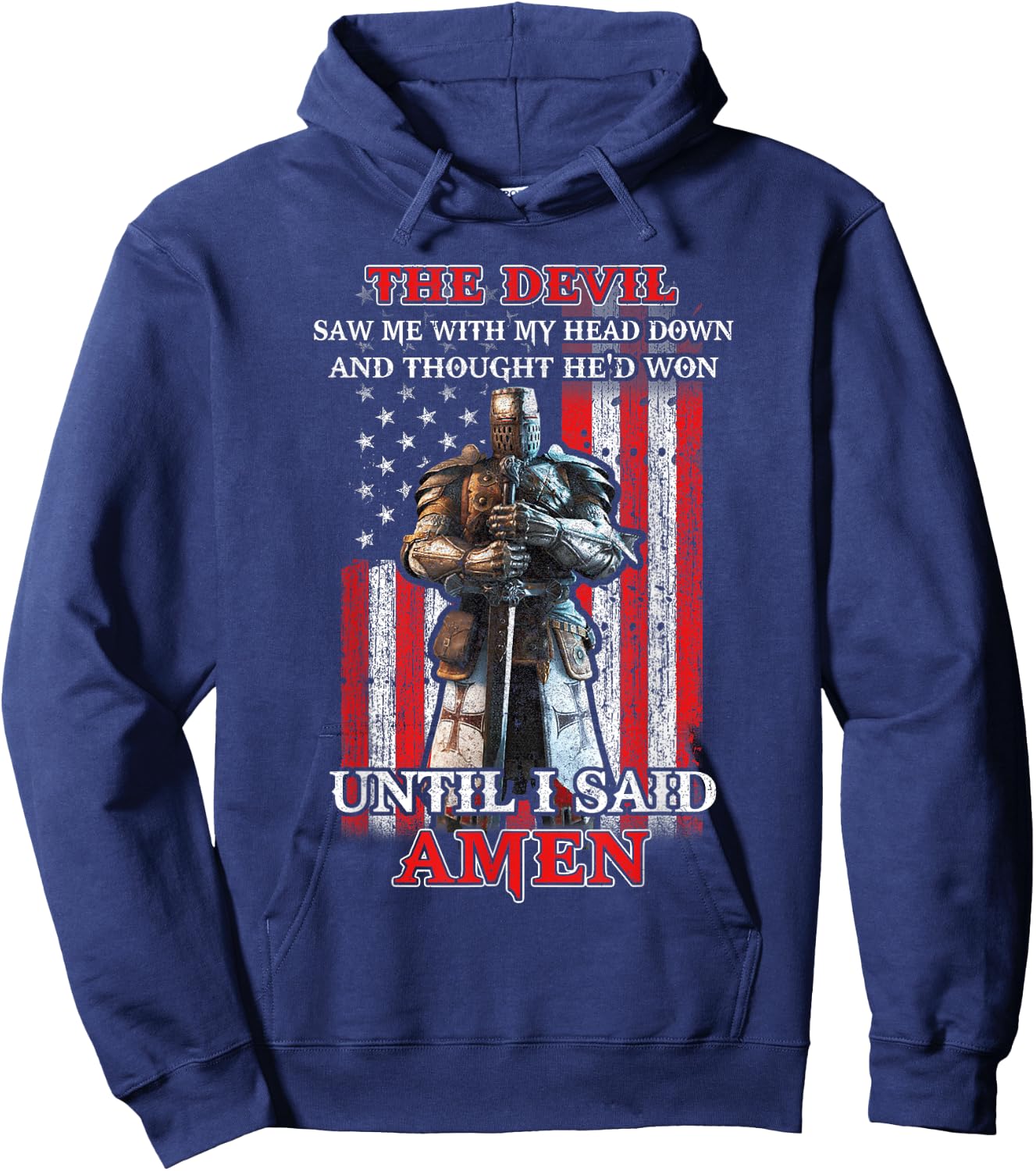 Knight American The Devil Saw Me With My Head Down Veteran Hoodie - Hoodie | Navy