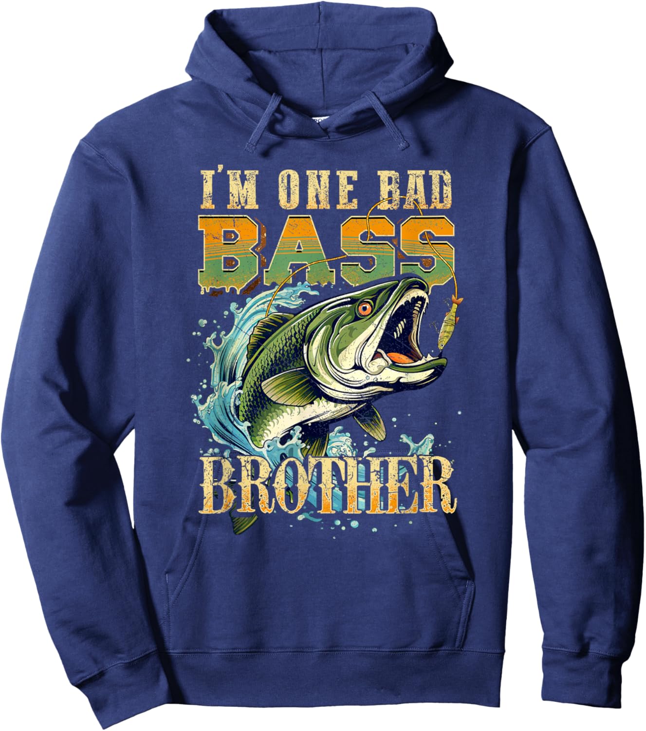 I'm One Bad Bass Brother Bass Fishing Gift Fish Lovers Hoodie - Hoodie | Navy