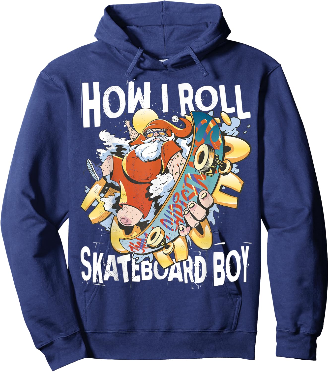 Skateboard boy. How I roll. Santa on Skateboard. Hoodie - Hoodie | Navy