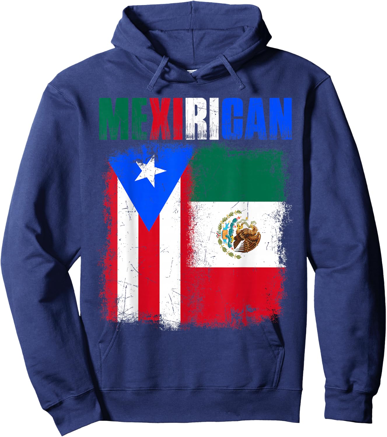 Mexirican Half Puerto Rico with Mexico Flag Boricua Chicano Hoodie - Hoodie | Navy