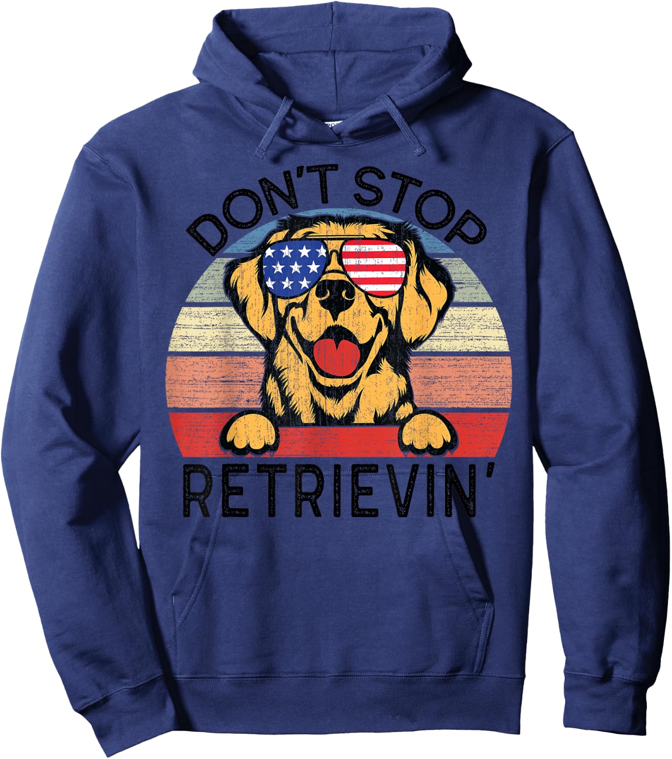 Golden Retriever Dog Don't Stop Retrievin' Men Women Kids Hoodie - Hoodie | Navy