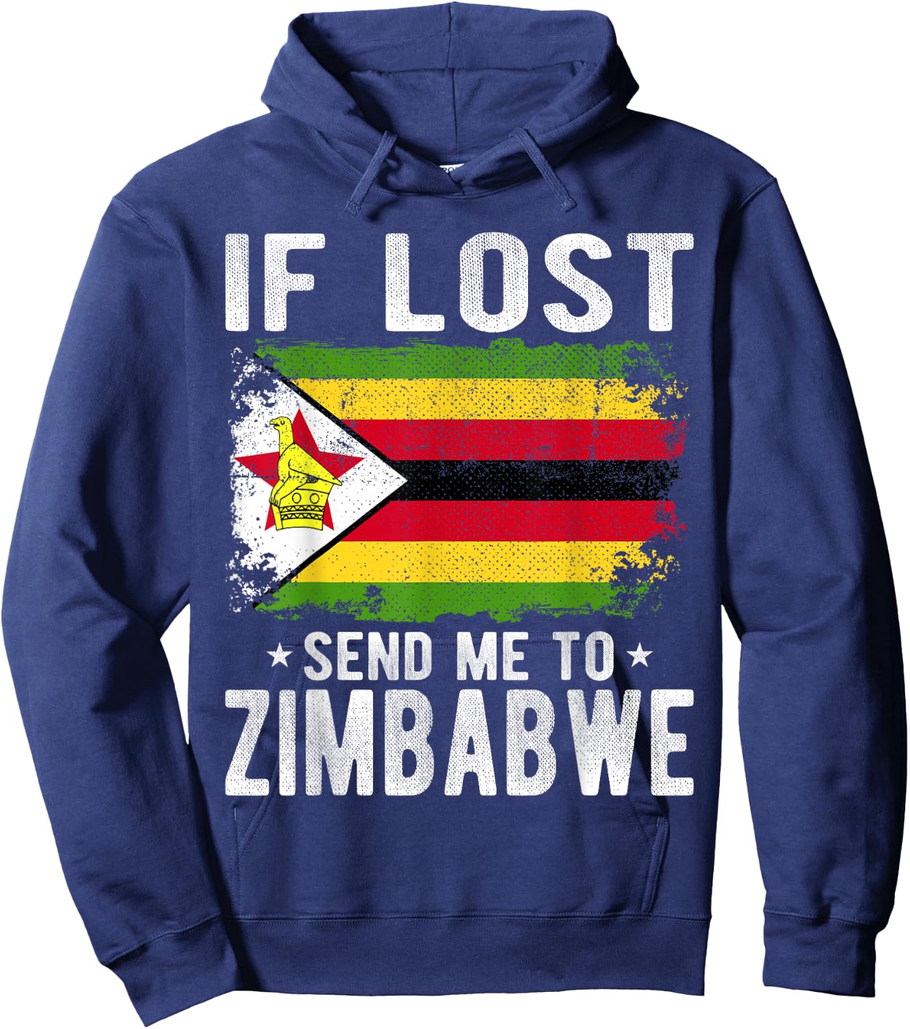 Zimbabwe Flag Souvenir - If lost send me to Zimbabwe Hoodie - Hoodie | Navy