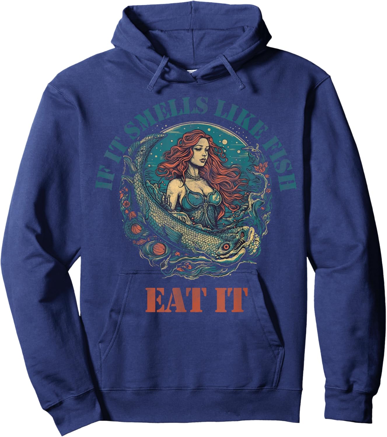 If it smells like fish eat it Hoodie - Hoodie | Navy