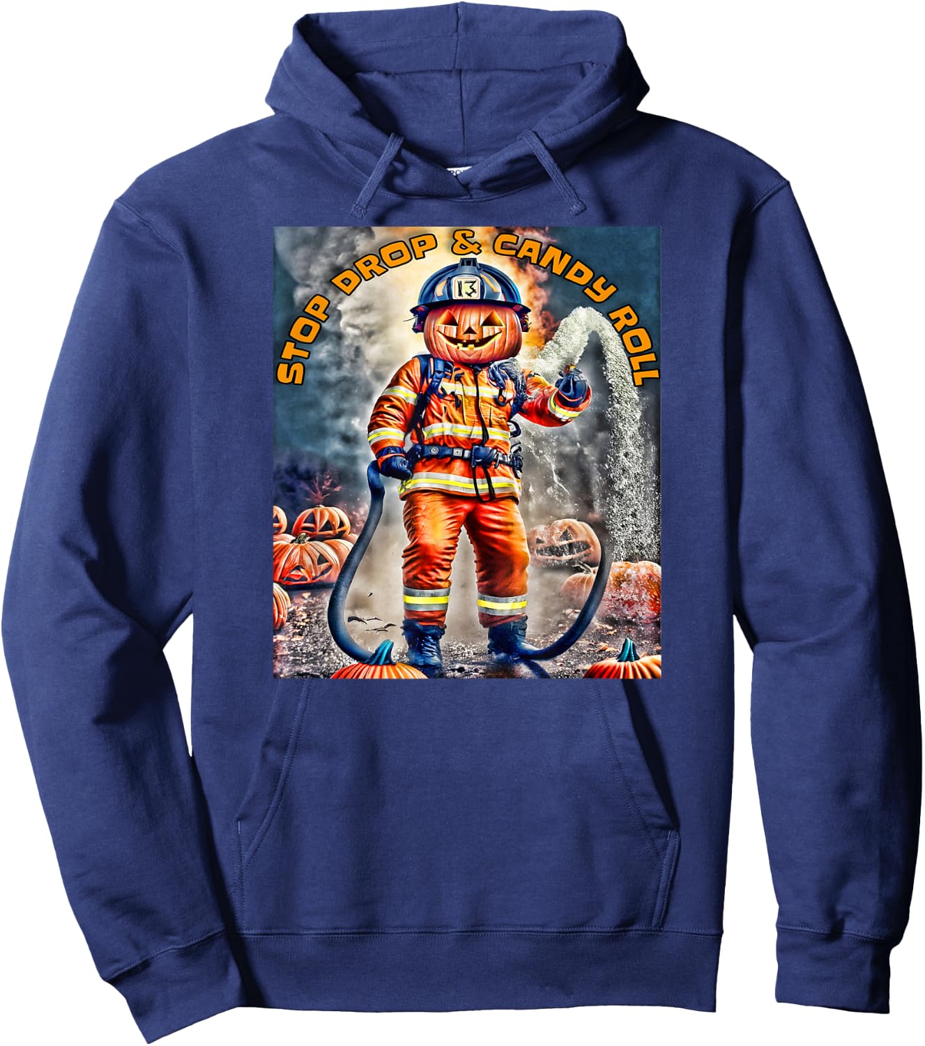 Halloween Pumpkin Firefighter Stop Drop And Roll a Firehouse Hoodie - Hoodie | Navy