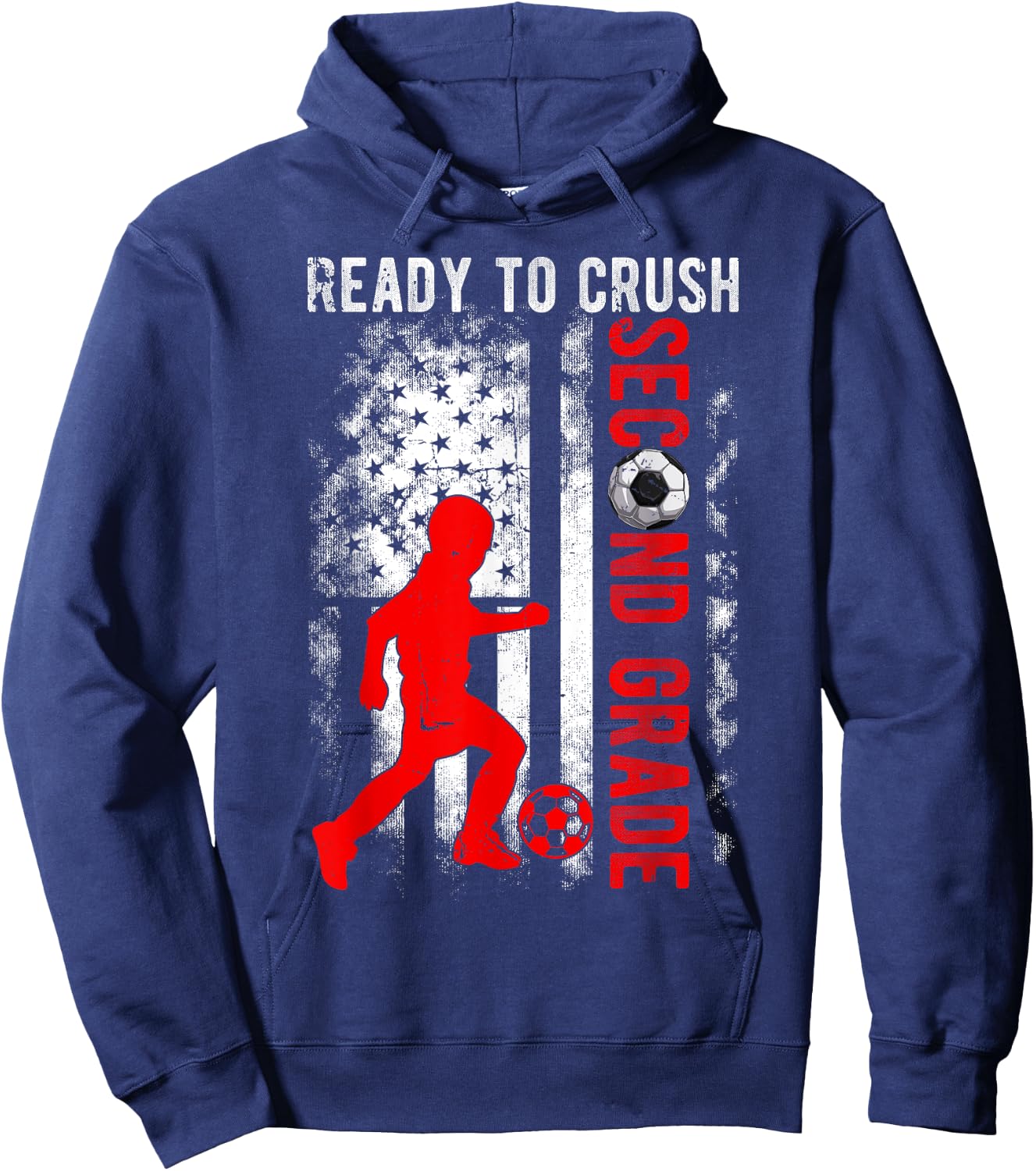 Ready To Crush Second Grade Soccer USA Flag Back To School Hoodie - Hoodie | Navy