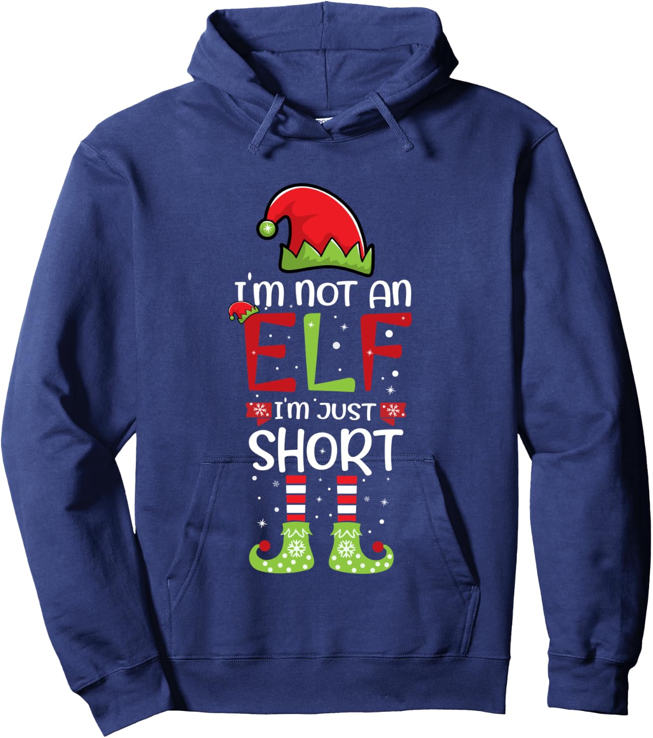 I'm Not An Elf Im Just Short Christmas Funny Family Matching Hoodie - Hoodie | Navy