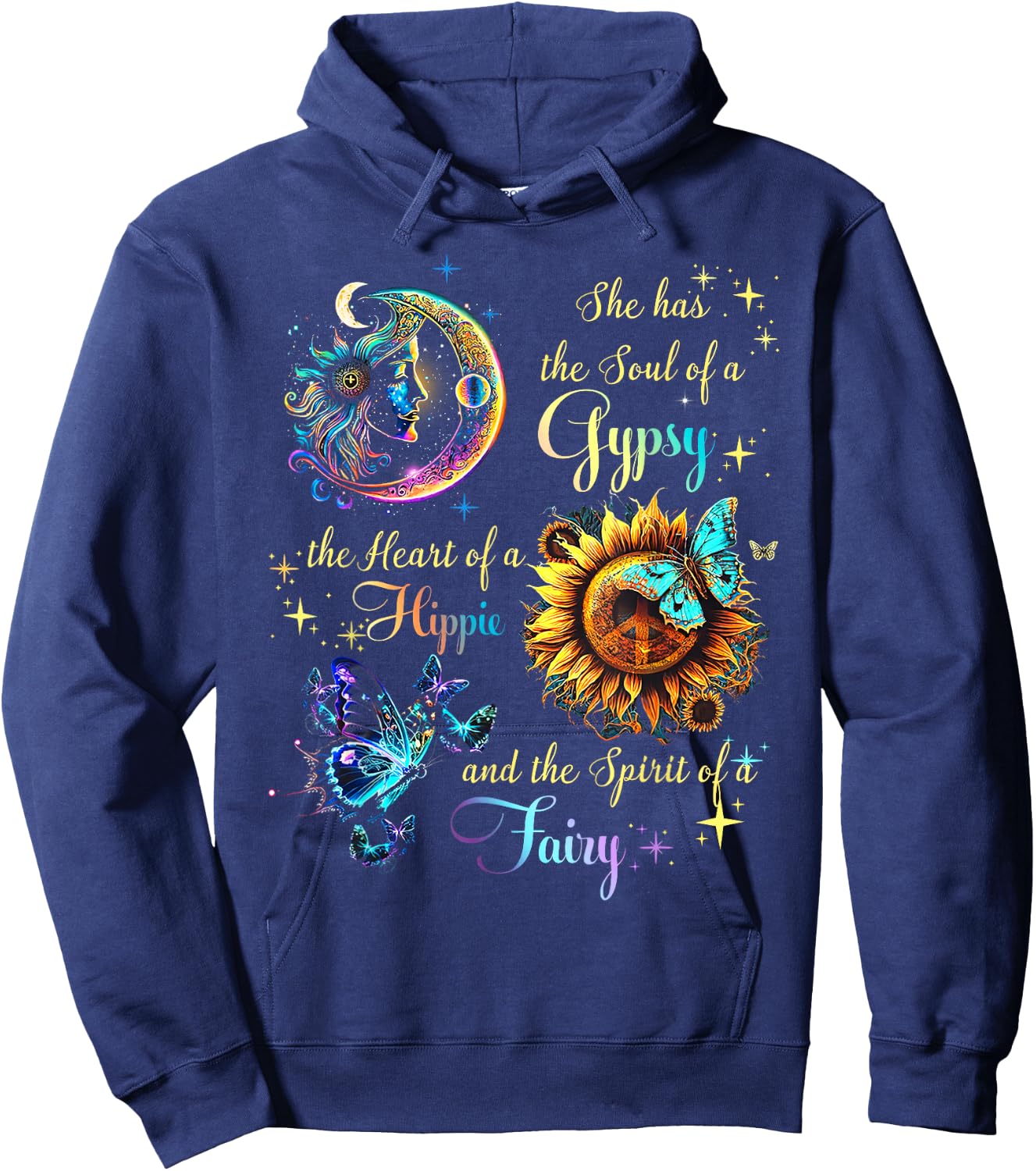 She Has She Soul Of A Gypsy The Heart Of A Hippie Fairy Hoodie - Hoodie | Navy