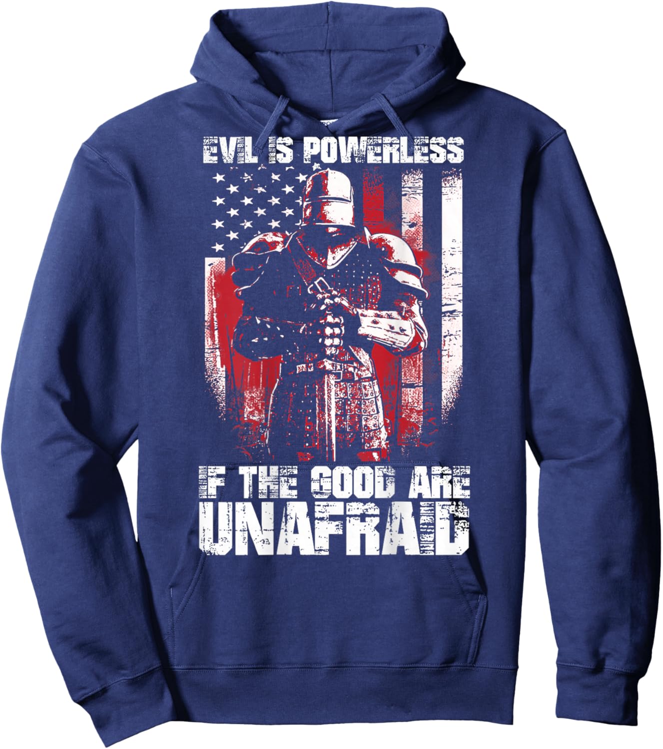 Crusader The Good Are Unafraid Fight Evil Knight Templar Hoodie - Hoodie | Navy