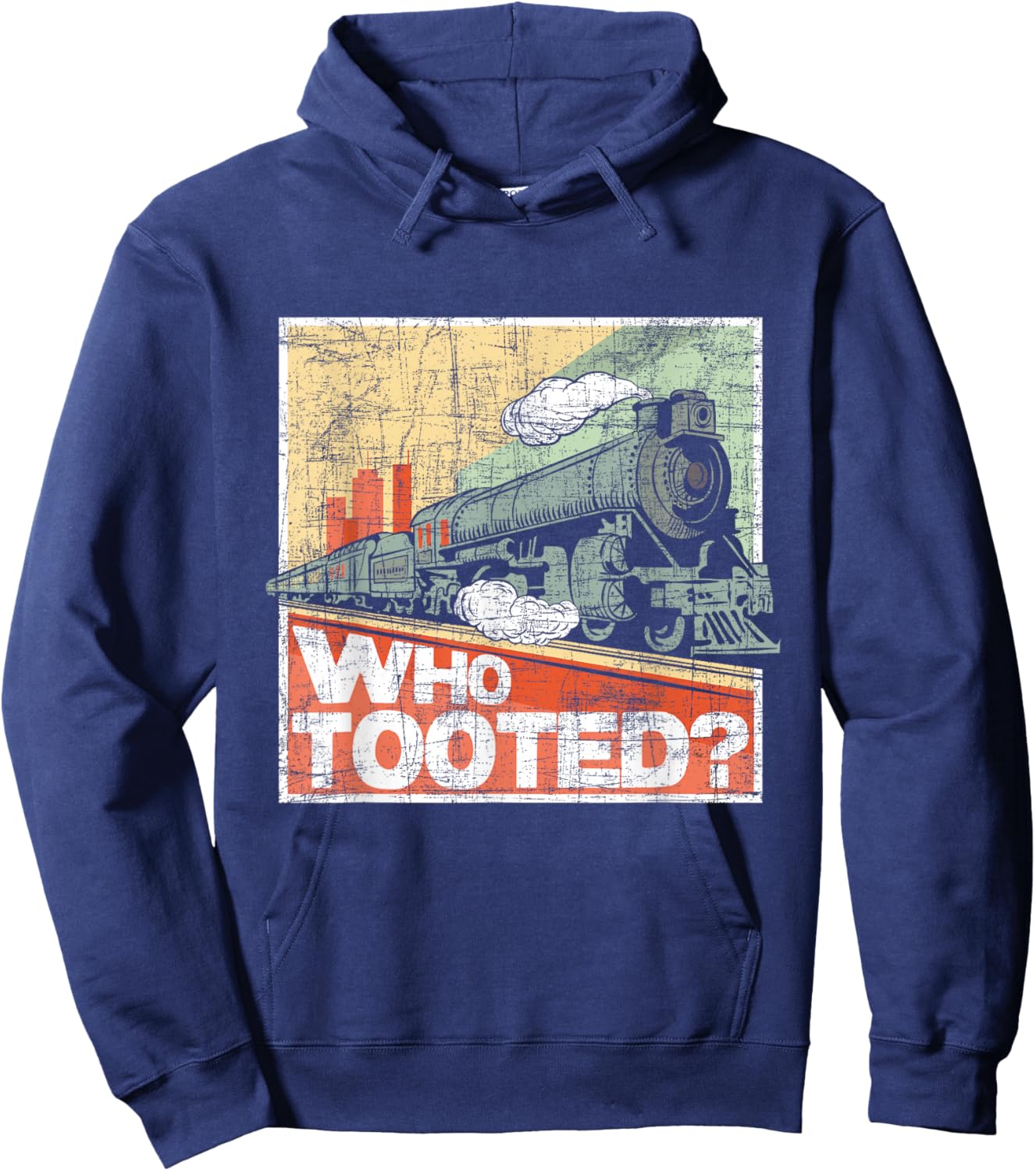 Who Tooted - Model Train Lover Railroad Locomotive Conductor Hoodie - Hoodie | Navy