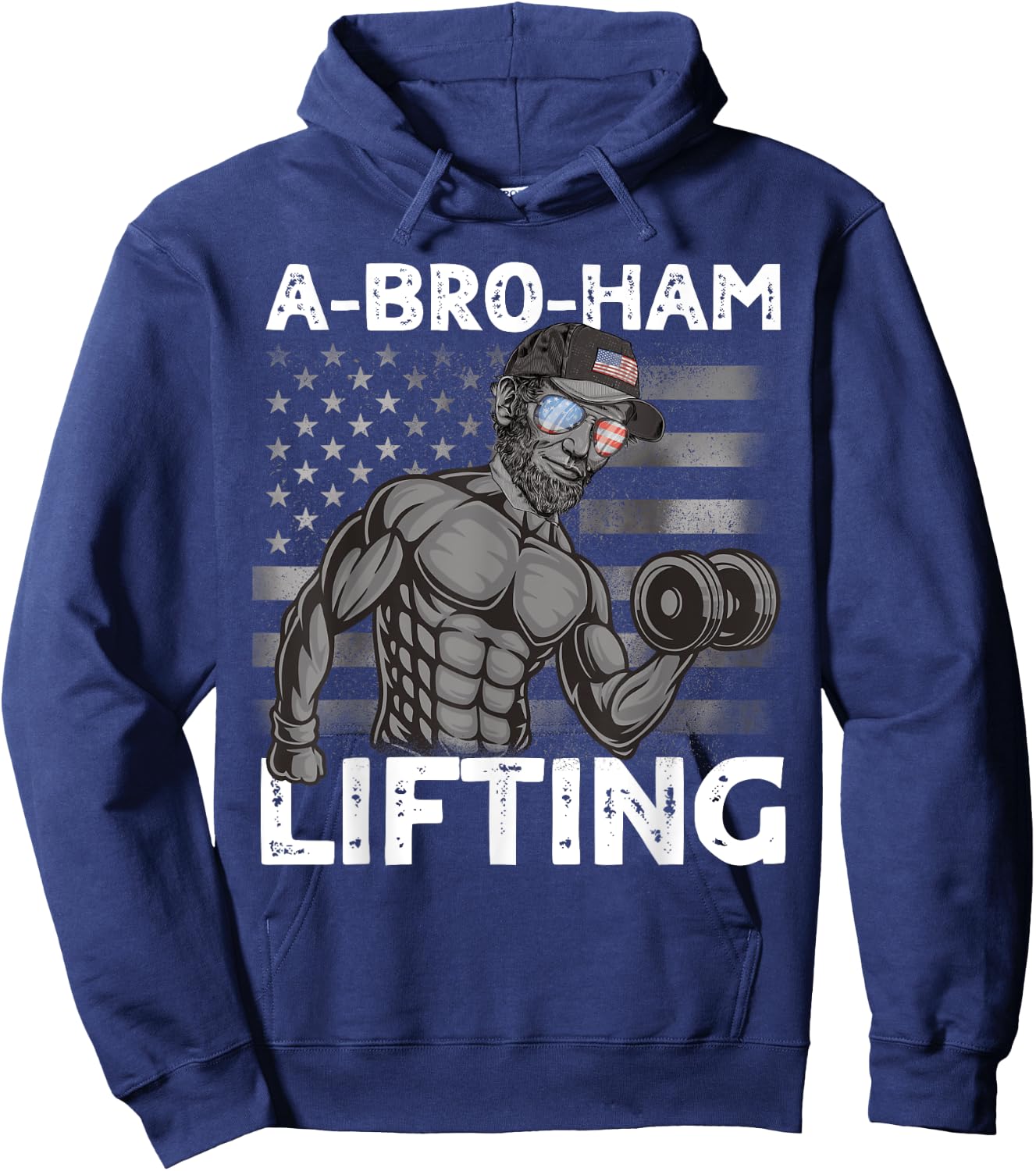 A-Bro-Ham Lifting President Lincoln Bro 4th of July Gym Men Hoodie - Hoodie | Navy