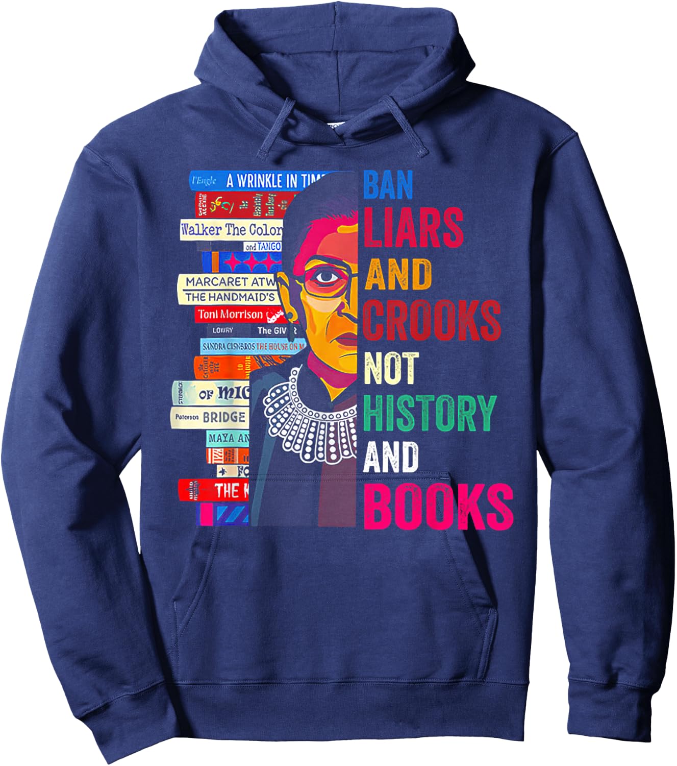 Ban Liars And Crooks Not History And Books Hoodie - Hoodie | Navy