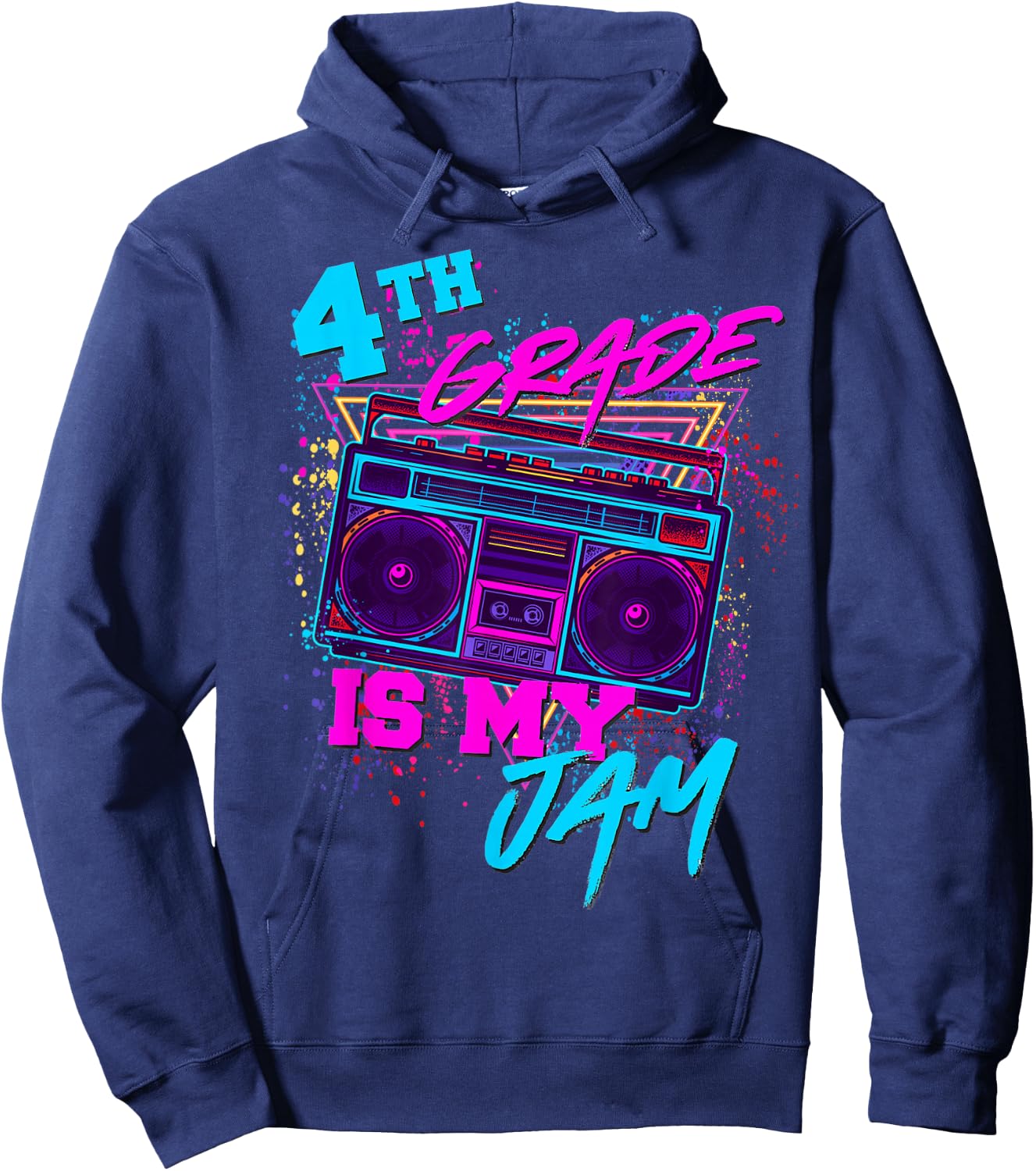 4th Grade Is My Jam Fourth Grade 80s 80's 1980s Retro Funny Hoodie - Hoodie | Navy