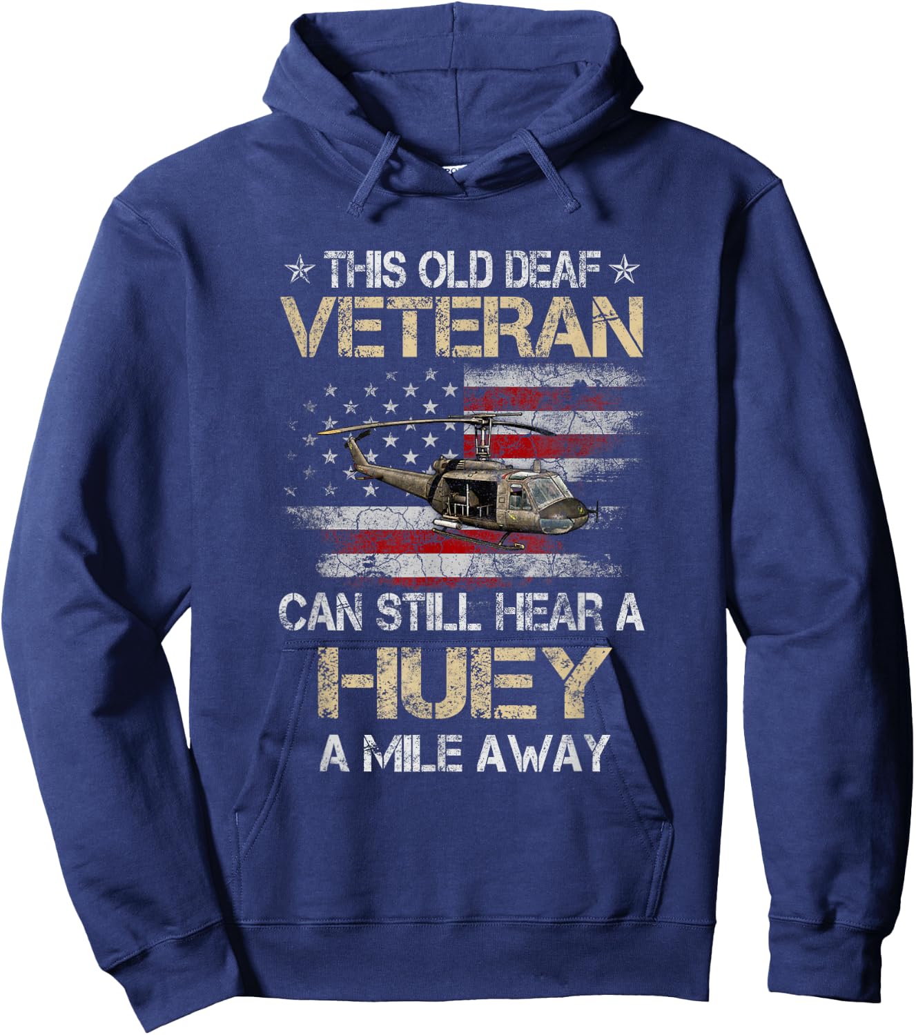 Hear a Huey a Mile Away Funny Veteran Helicopter Gift Pilot Hoodie - Hoodie | Navy