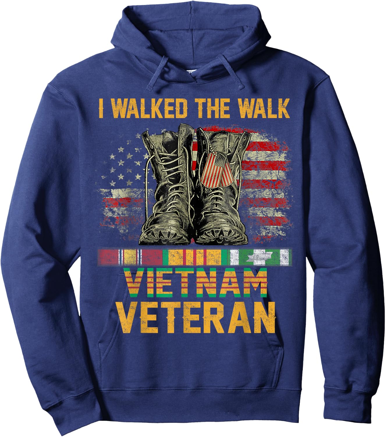 I Walked The Walk Vietnam Veteran Flag American US Vet Hoodie - Hoodie | Navy