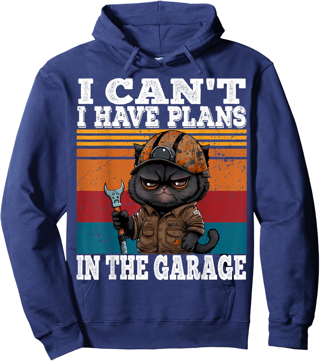 I Can't I Have Plans In The Garage Car Mechanics Funny Cat Hoodie - Hoodie | Navy