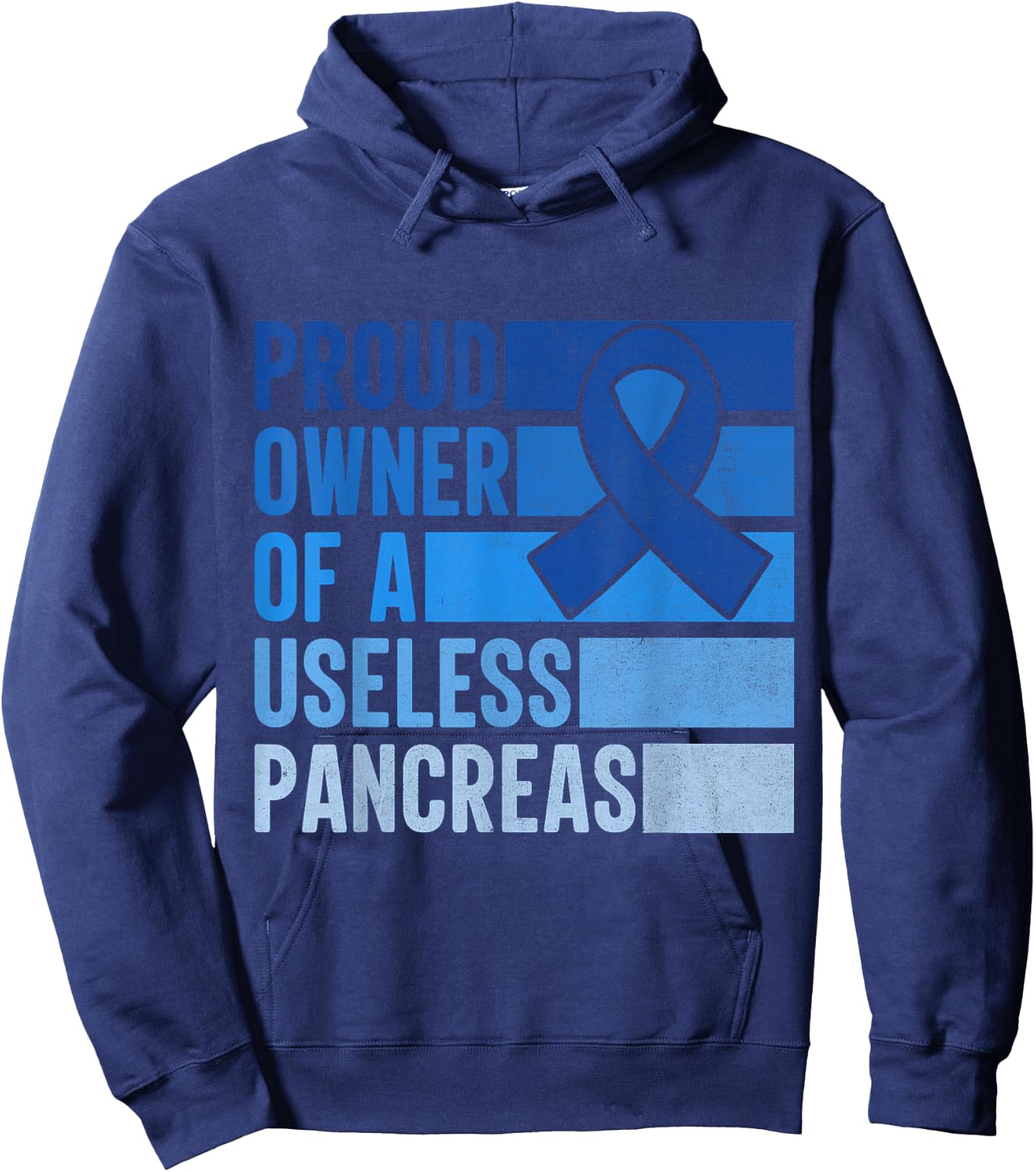 Proud Owner Of A Useless Pancreas Type 1 Diabetes Awareness Hoodie - Hoodie | Navy