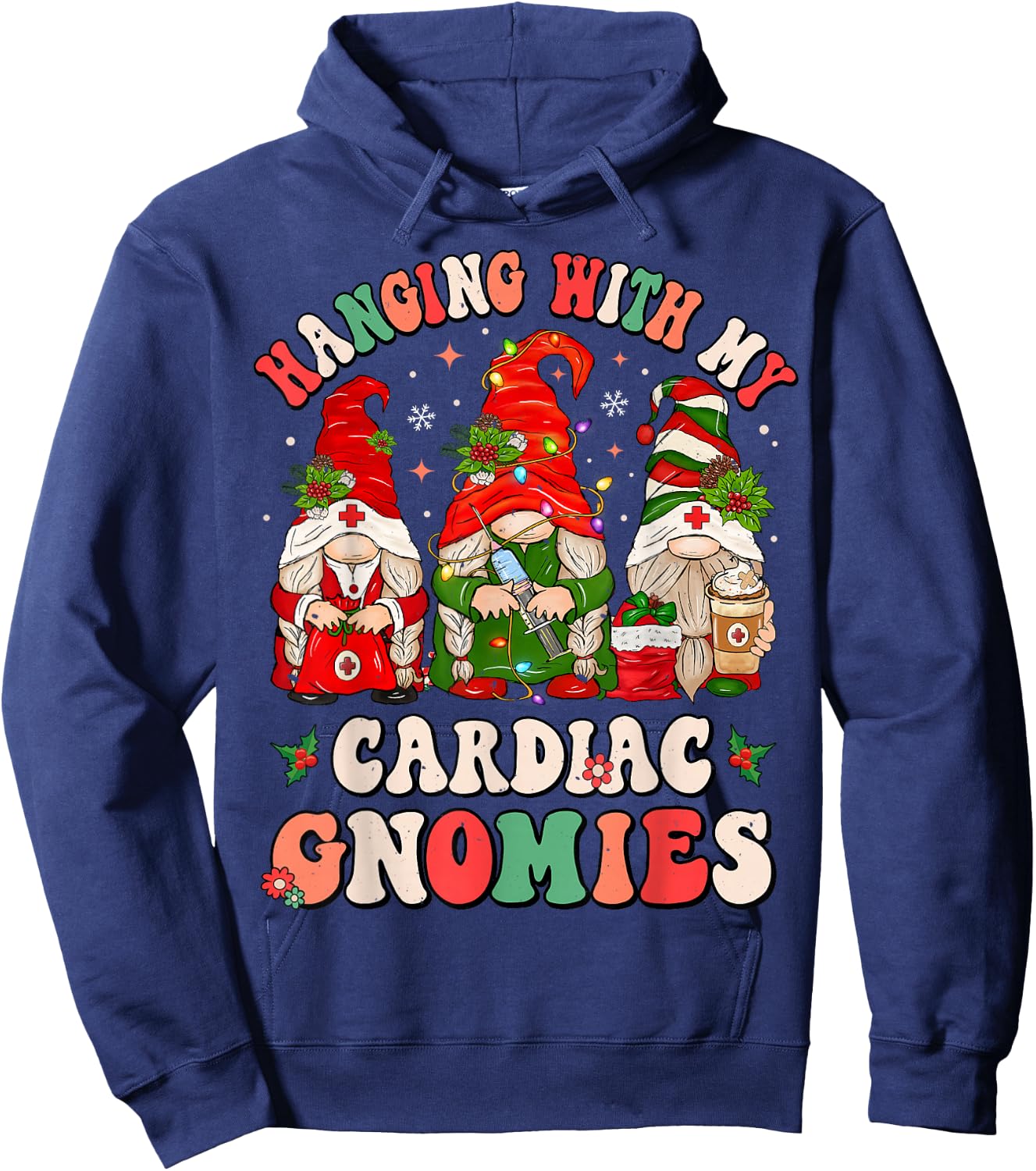 Hanging With My Cardiac Gnomies Funny Christmas Cardiologist Hoodie - Hoodie | Navy