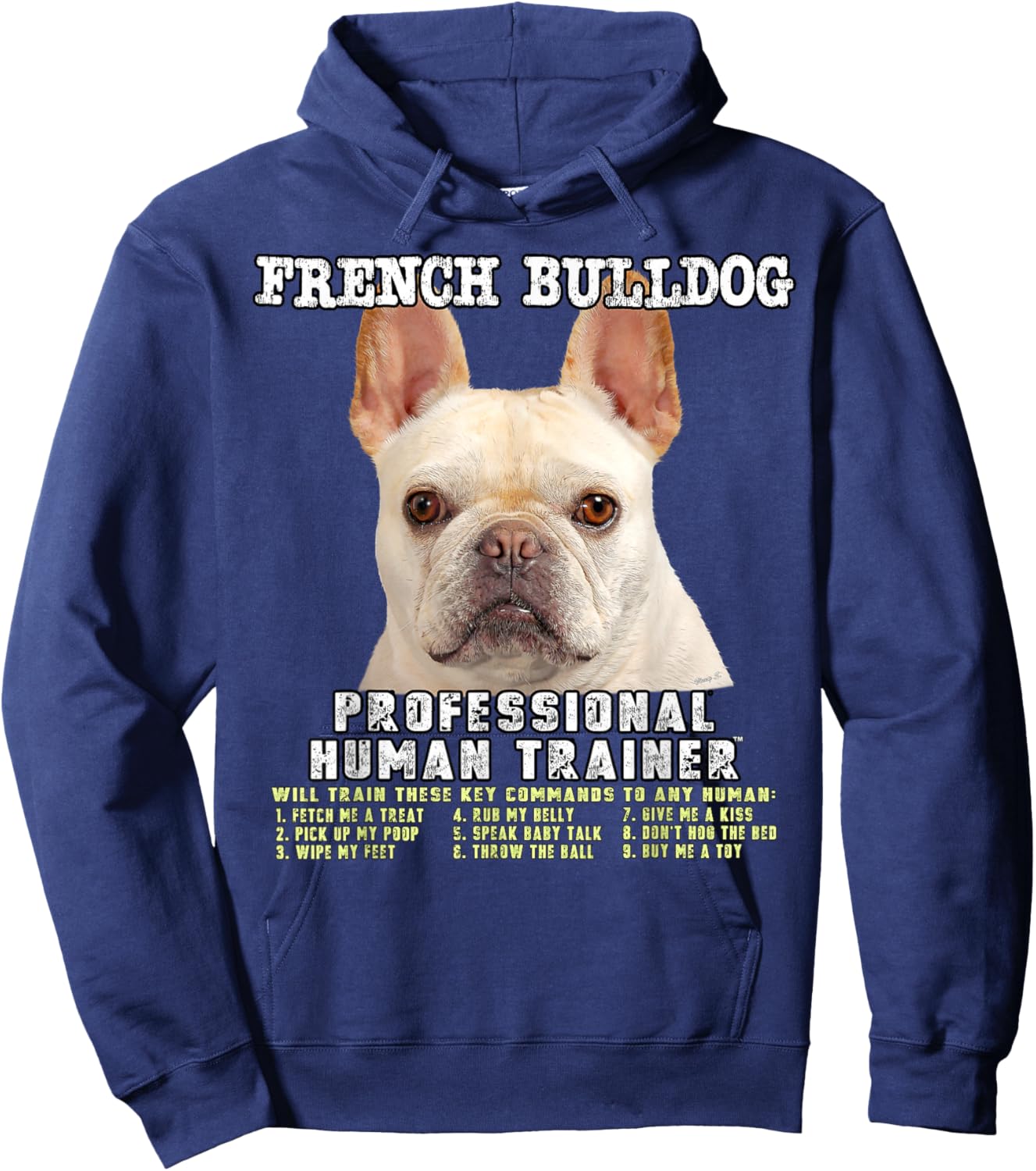 French Bulldog Frenchie Fawn Professional Human Trainer Gift Hoodie - Hoodie | Navy