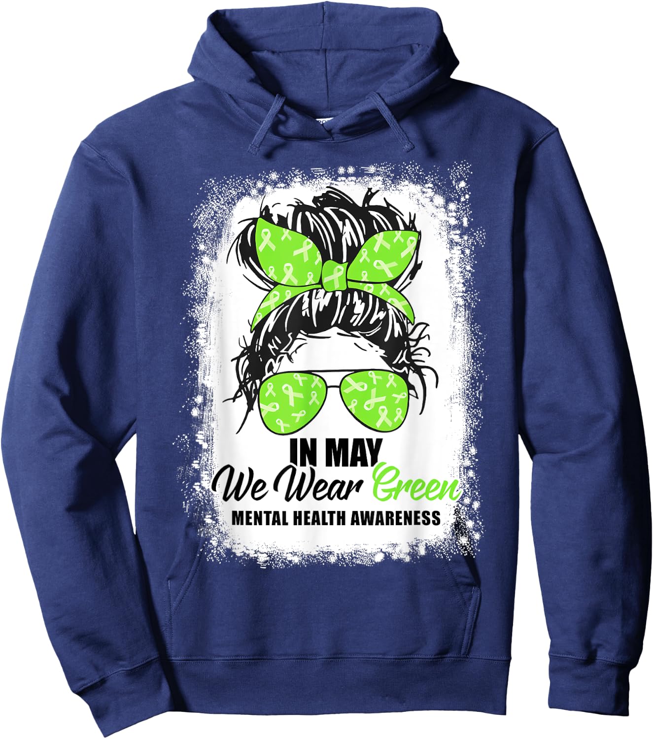 In May We Wear Green Messy Bun Mental Health Awareness Month Hoodie - Hoodie | Navy