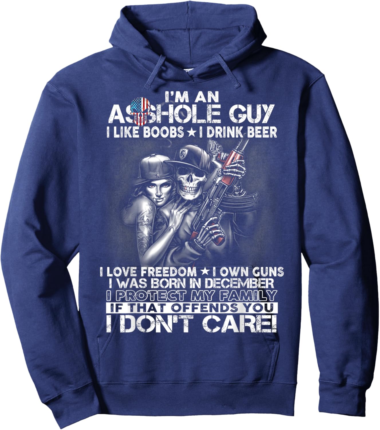 I'm an asshole guy love freedom guns born in December Hoodie - Hoodie | Navy