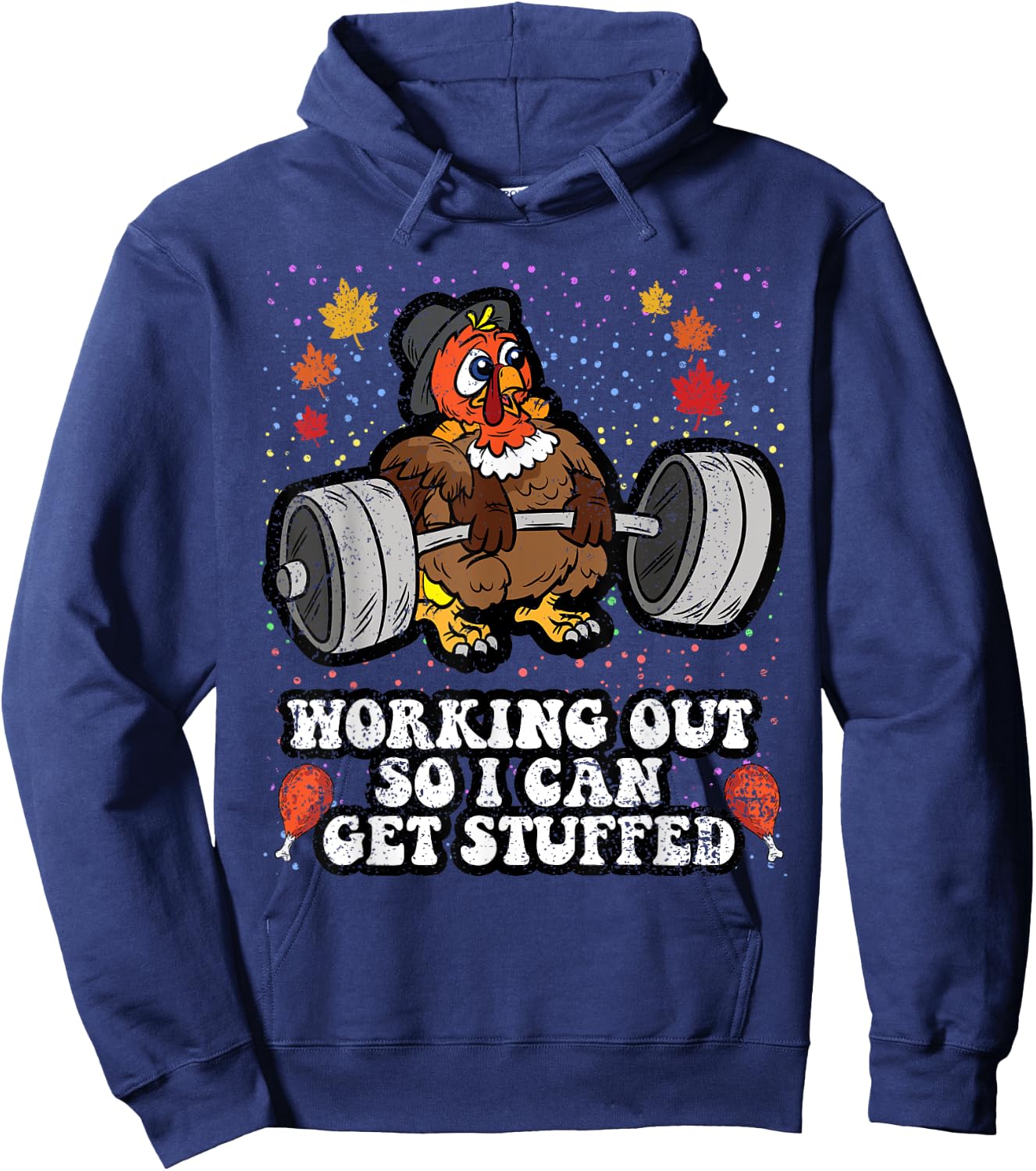 Turkey Lifting Weights Thanksgiving Day Gym Fitness Workout Hoodie - Hoodie | Navy