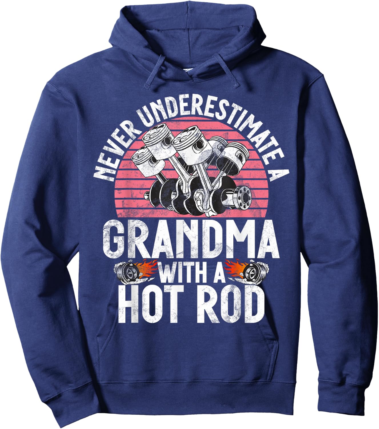 Never underestimate a Grandma with a Hot Rod Grandma Hoodie - Hoodie | Navy