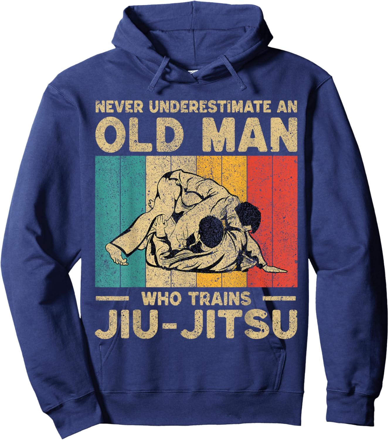Never Underestimate an Old Man BJJ Brazilian Jiu Jitsu Hoodie - Hoodie | Navy