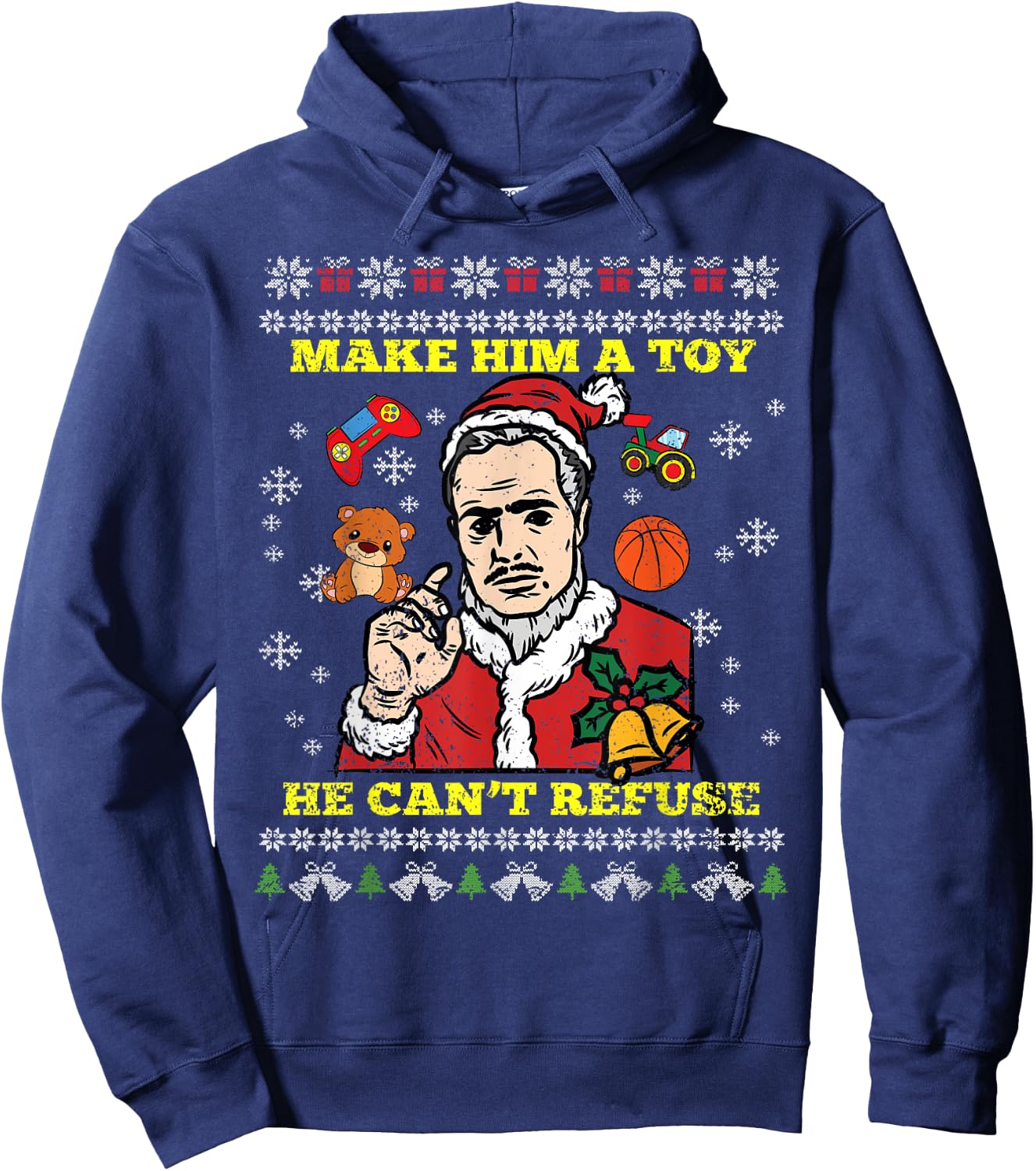 Make Him A Toy He Cant Refuse Christmas Funny Santa Hat Hoodie - Hoodie | Navy