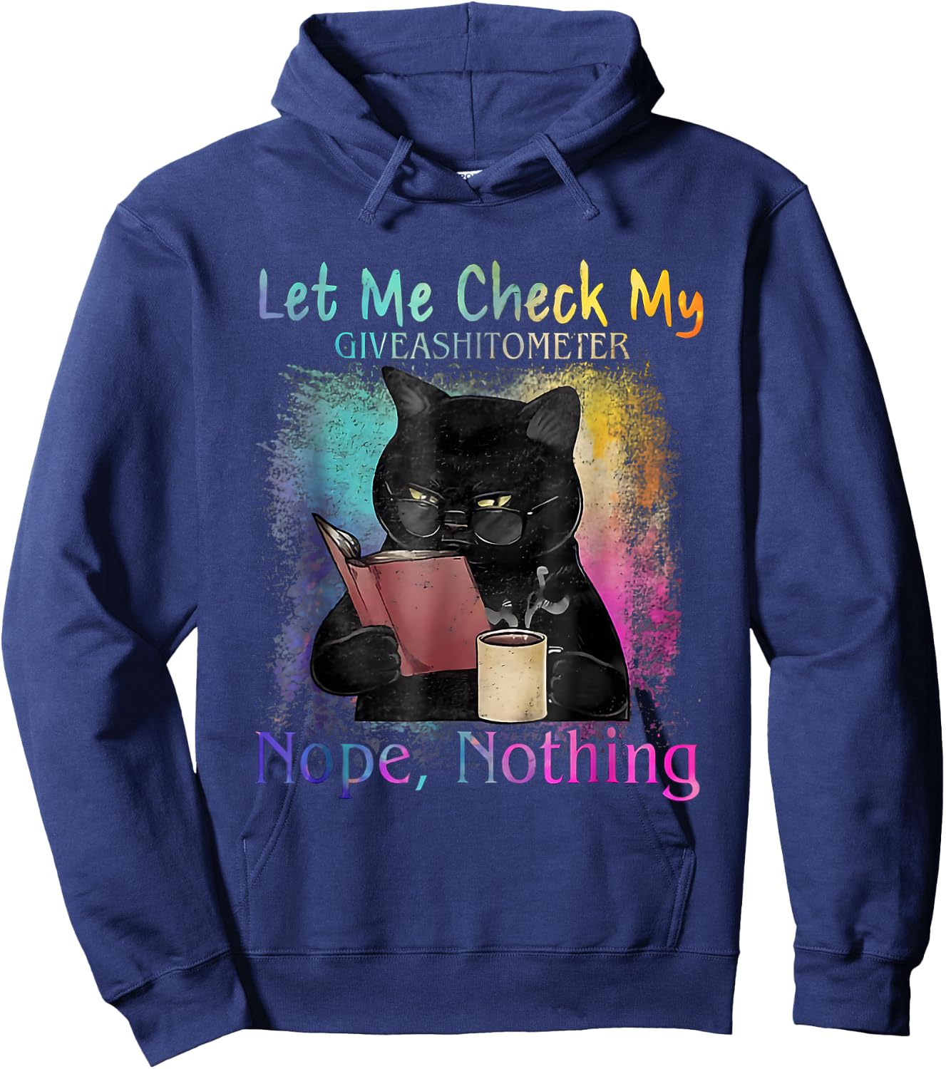 Black Cat Let Me Check My Give A Shitometer Nope Nothing Women Hoodie - Hoodie | Navy
