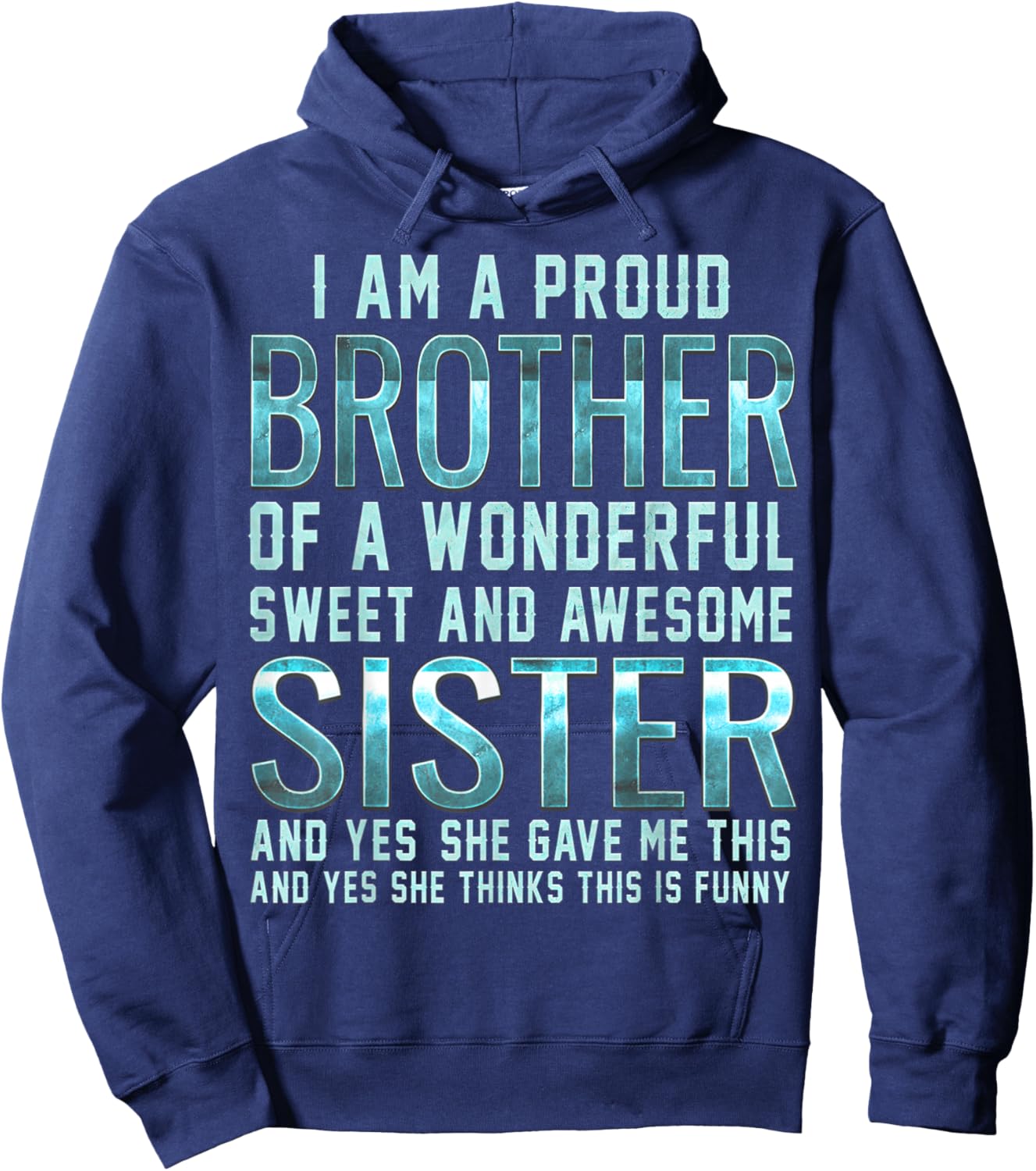 Funny Gifts for Brother from Awesome Sister Birthday Hoodie - Hoodie | Navy