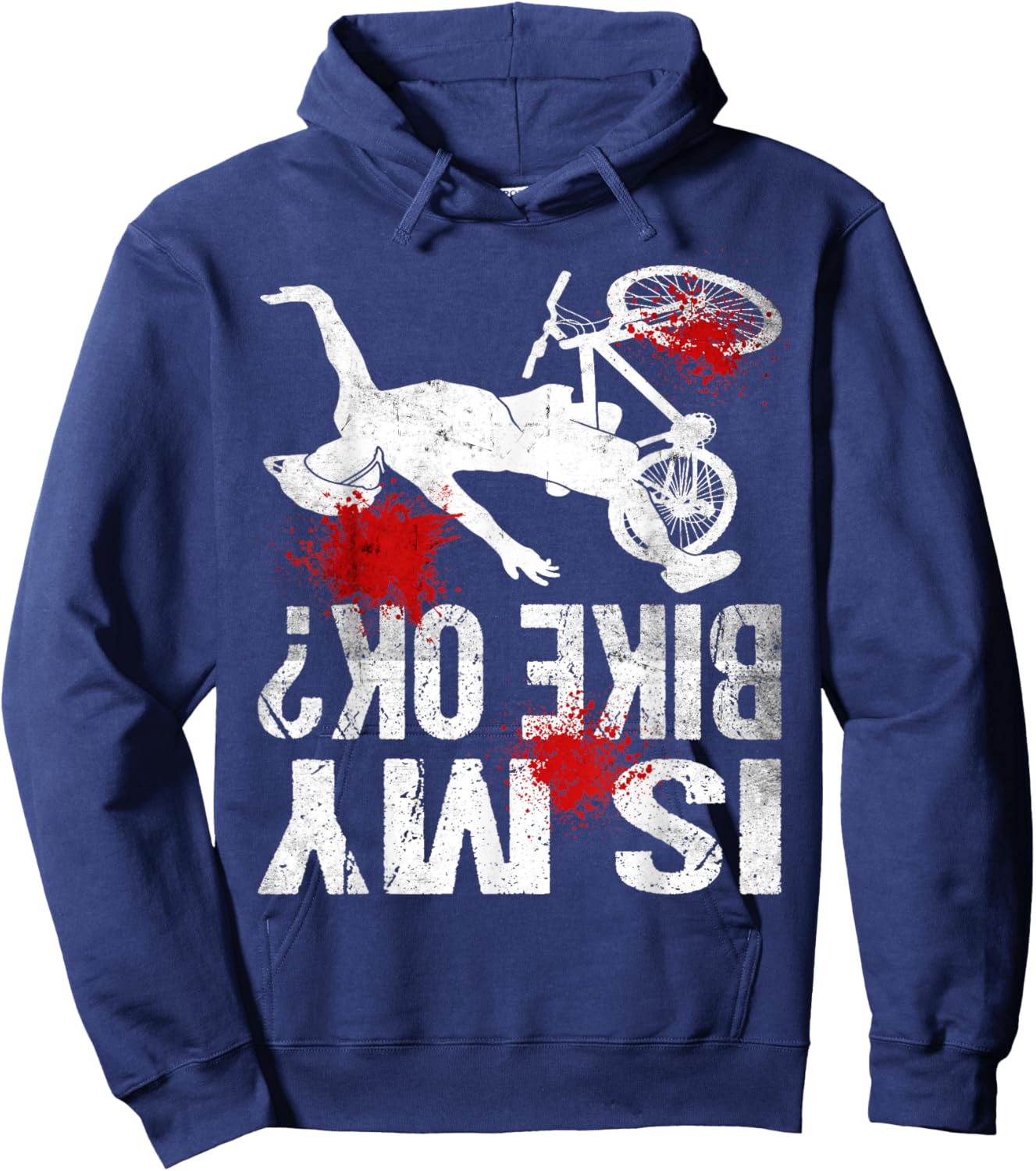Funny Cyclist Crash Mountain Biker Cycling Is My Bike OK Hoodie - Hoodie | Navy
