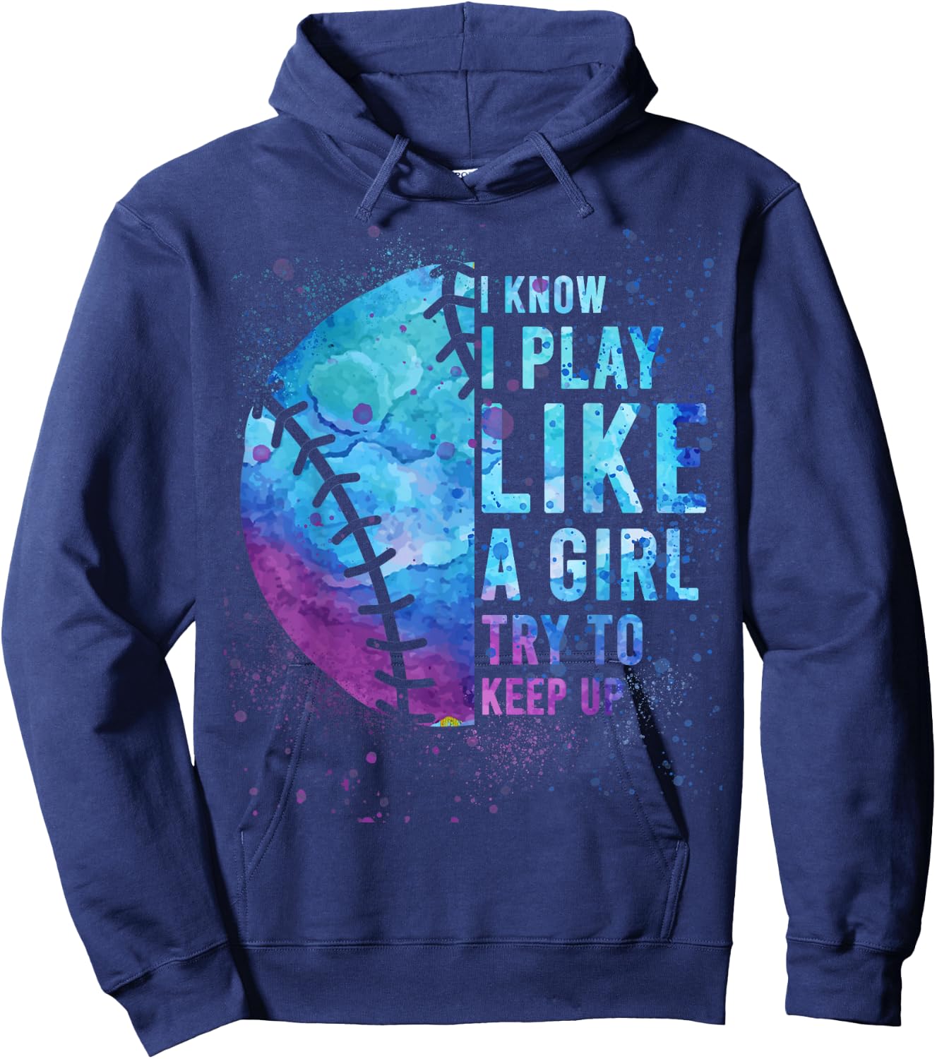 I Know I Play Like Girl Softball-Shirt Funny Mom Teen Women Hoodie - Hoodie | Navy