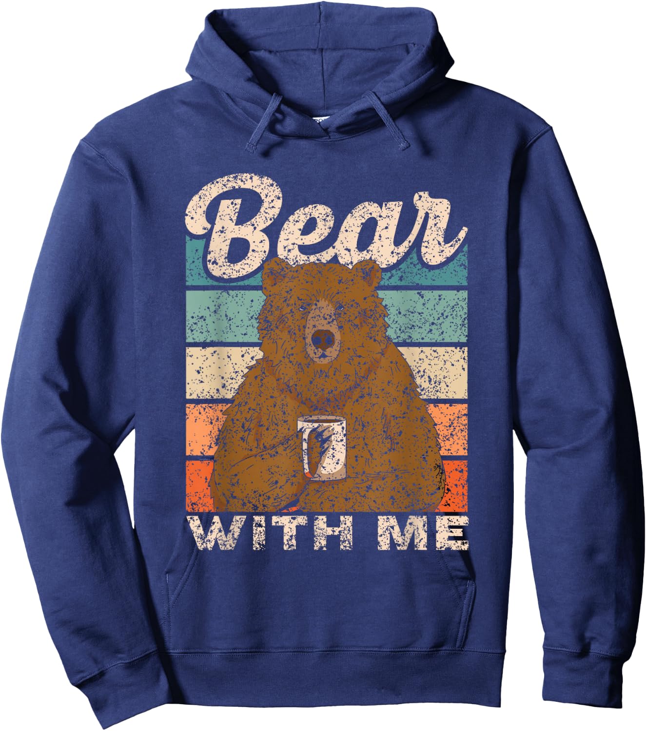 Bear with Me Animal Pun Bears Lover Bear Hoodie - Hoodie | Navy