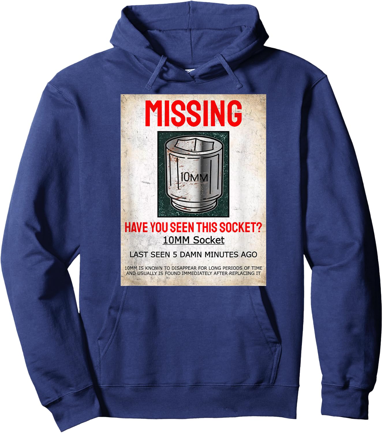 Missing 10MM Socket Funny Mechanic Machinist Classic 1320 Hoodie - Hoodie | Navy