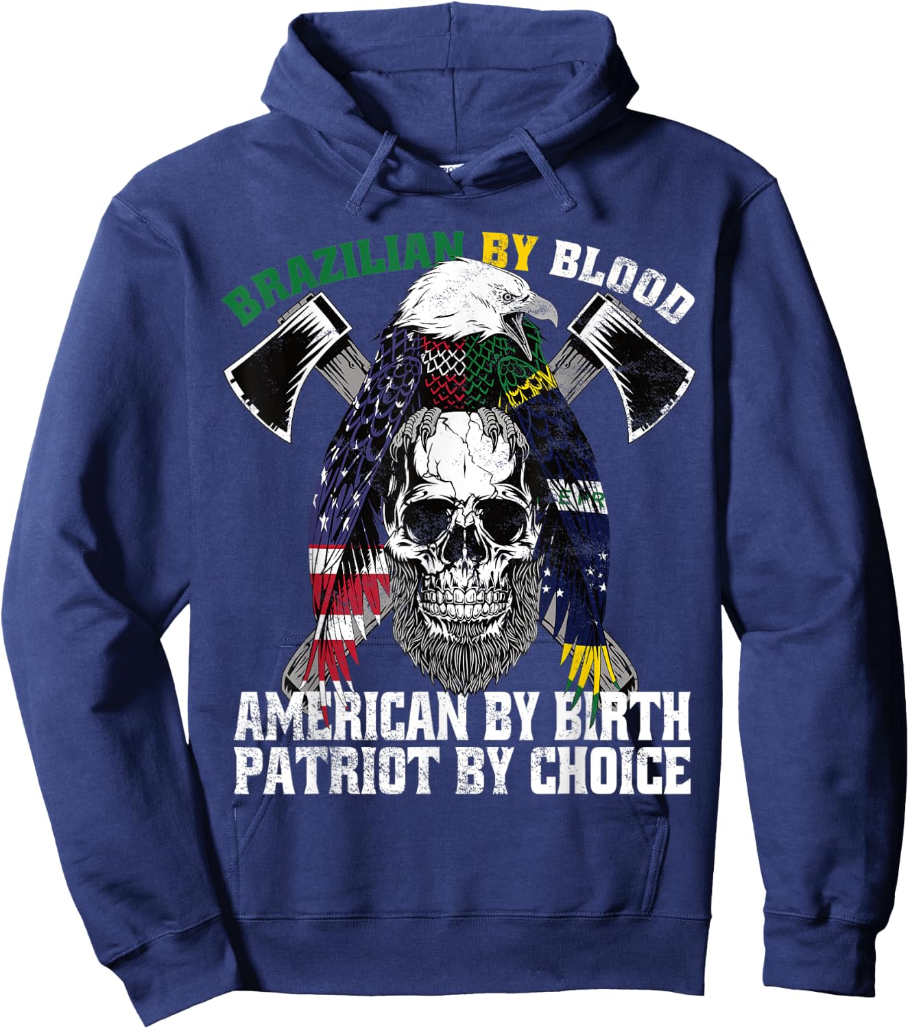 Brazilian By Blood American By Birth Patriot by Choice Eagle Hoodie - Hoodie | Navy
