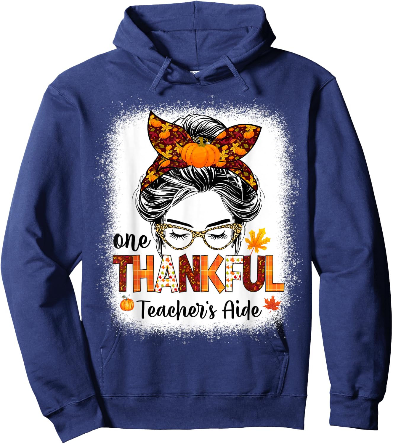 One thankful Teacher's Aide messy bun thanksgiving fall Hoodie - Hoodie | Navy