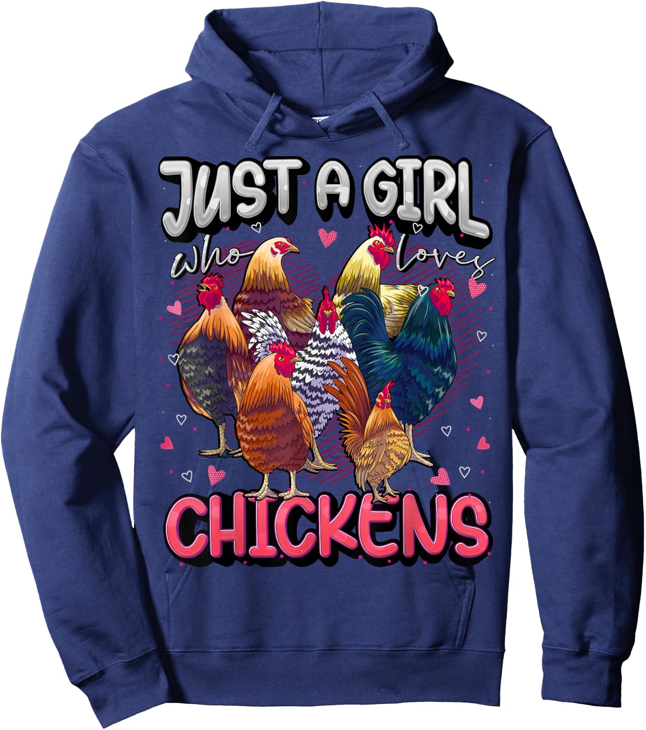 Just A Girl Who Loves Chickens Cute Chicken Lover Farmers Hoodie - Hoodie | Navy