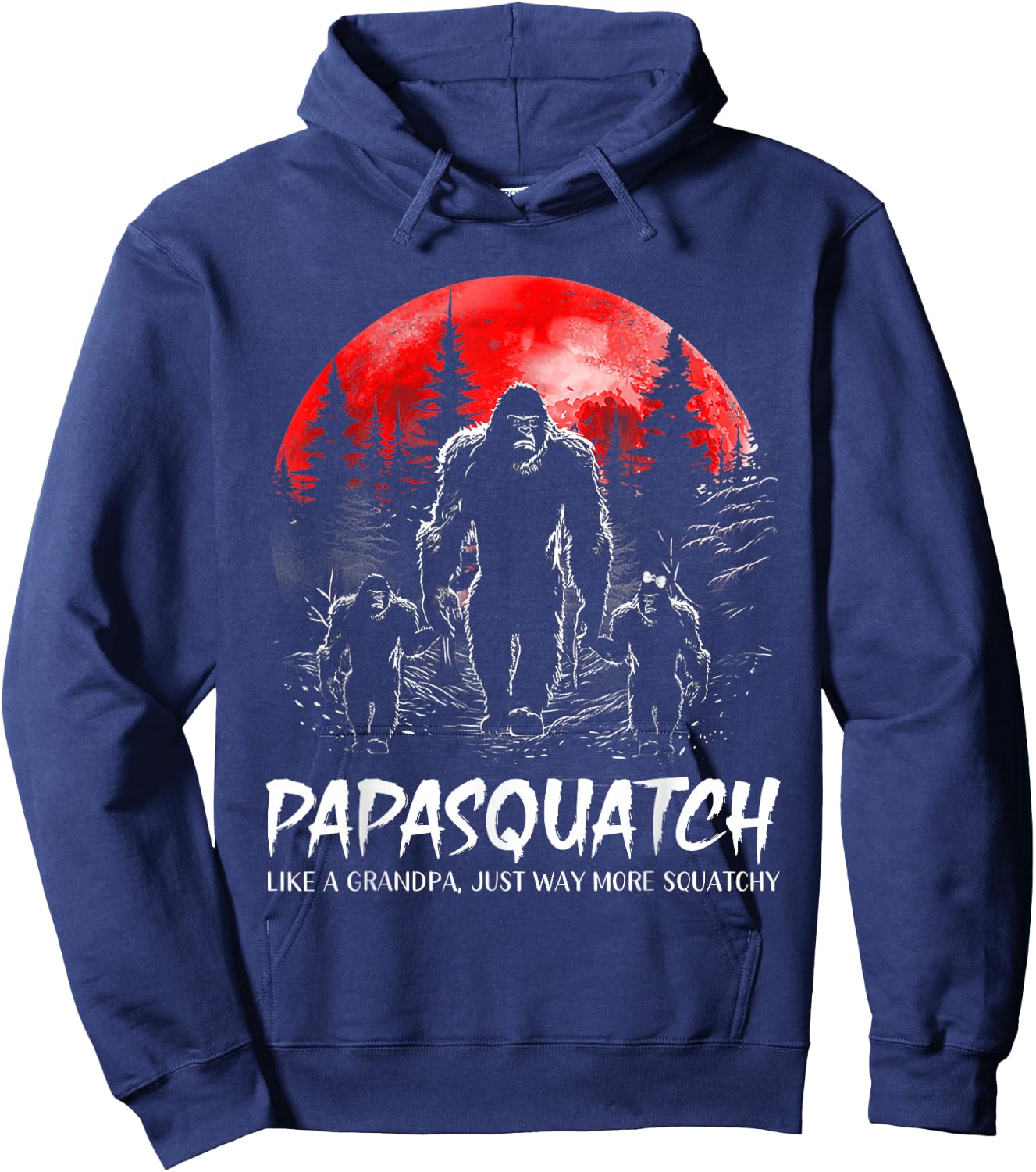Papa Squatch Funny Bigfoot Dad Sasquatch Yeti Fathers day Hoodie - Hoodie | Navy