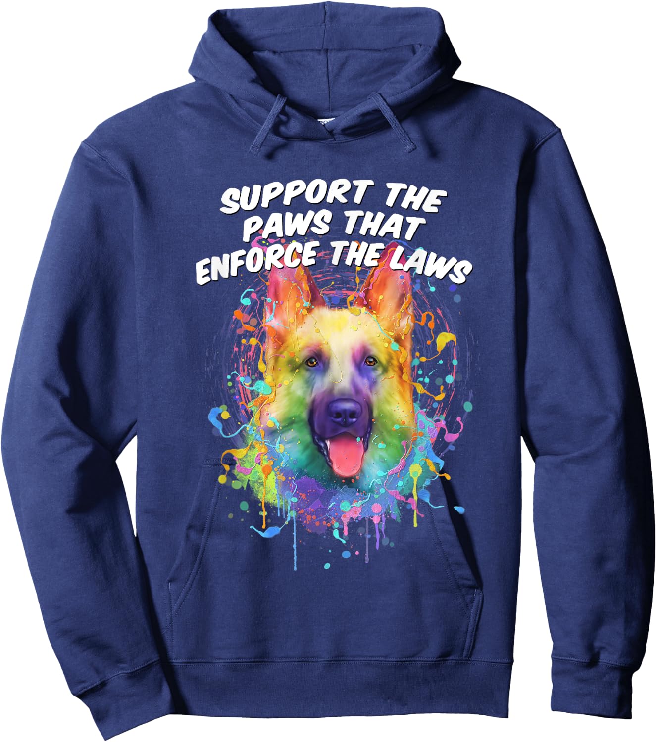 Support the Paws that Enforce the Laws German Shepherd Hoodie - Hoodie | Navy