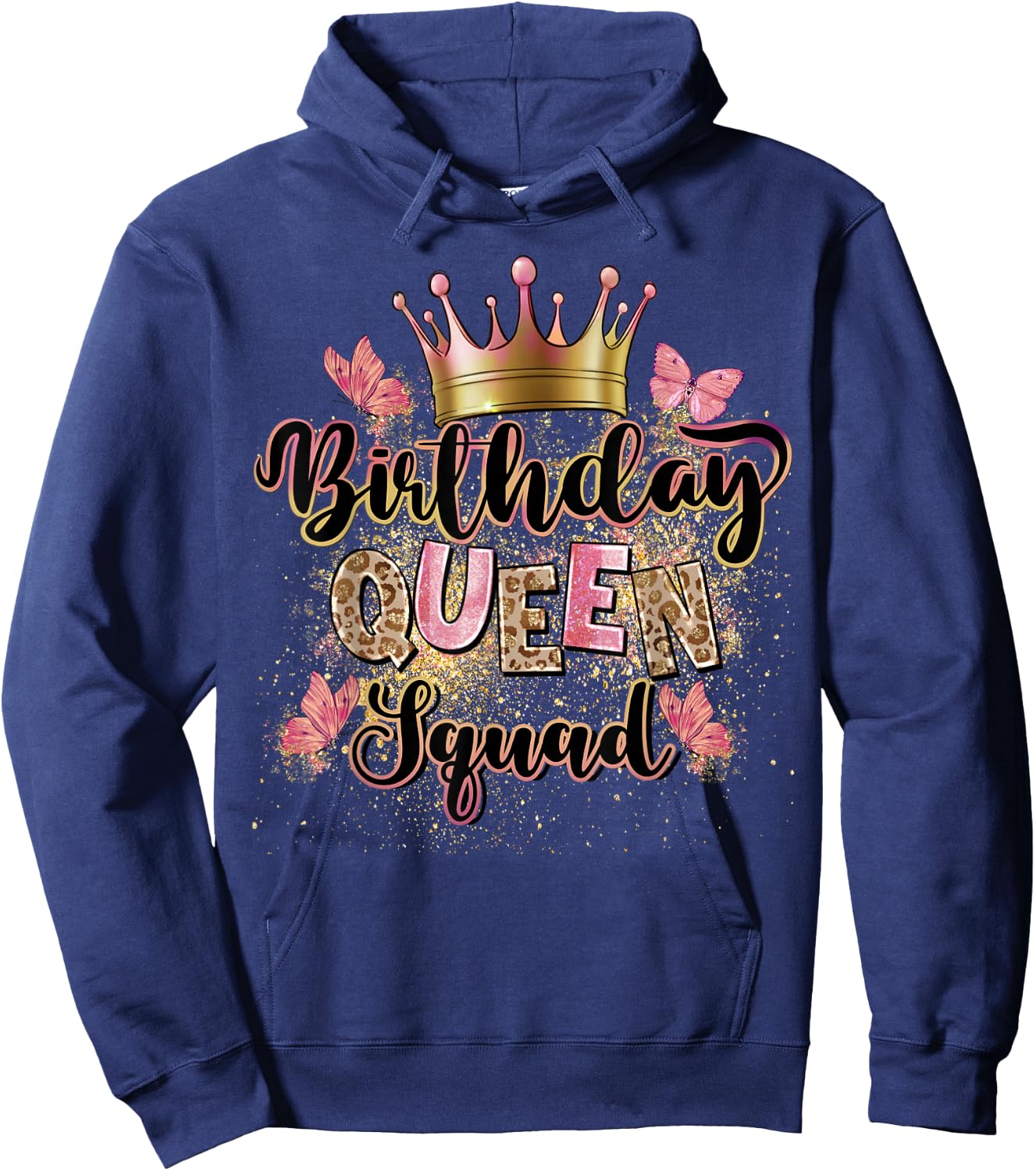 Birthday Queen Squad Leopard It's My Birthday Girls Women Hoodie - Hoodie | Navy
