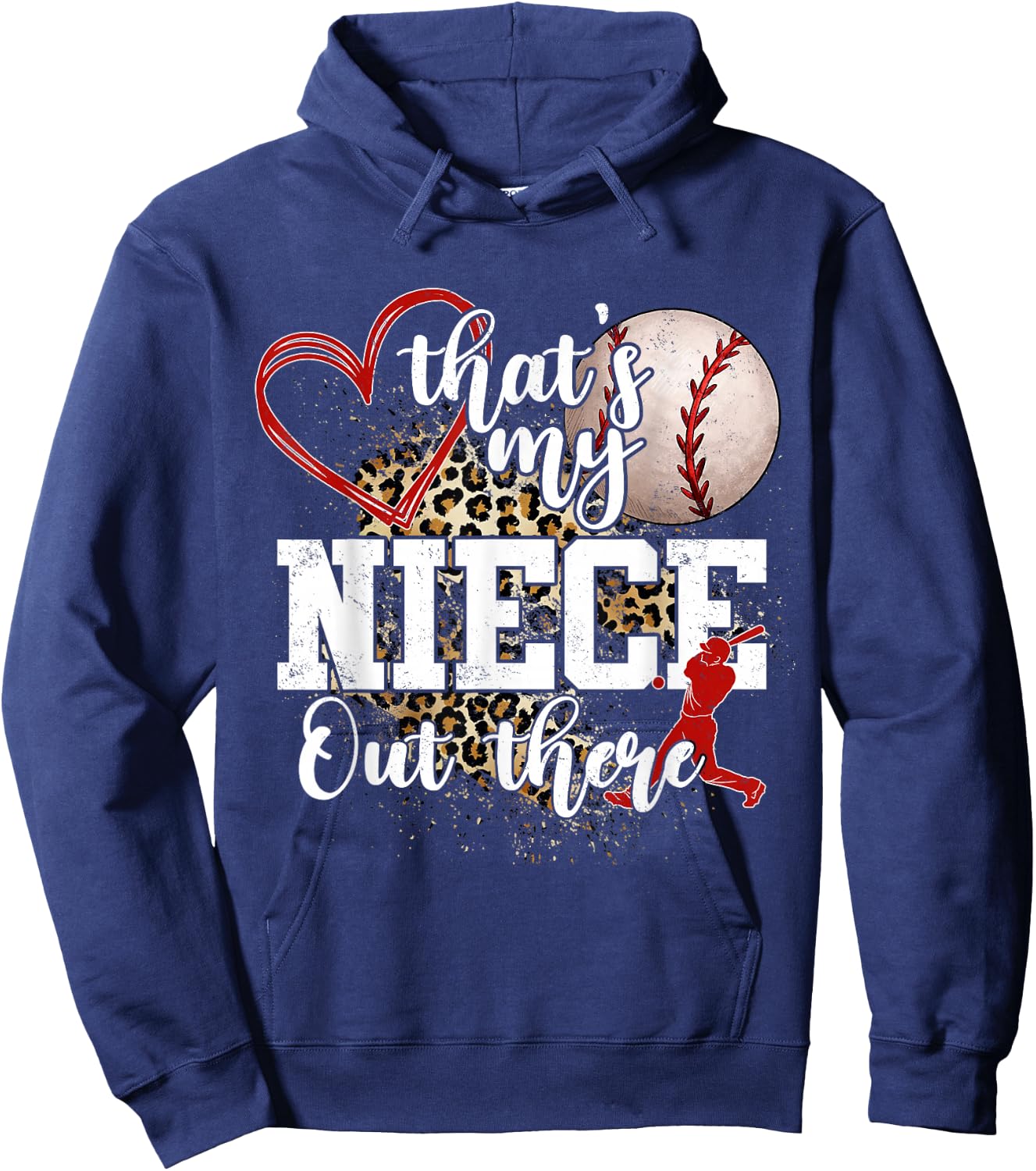 That's My Niece Out There Baseball Auntie Uncle Hoodie - Hoodie | Navy