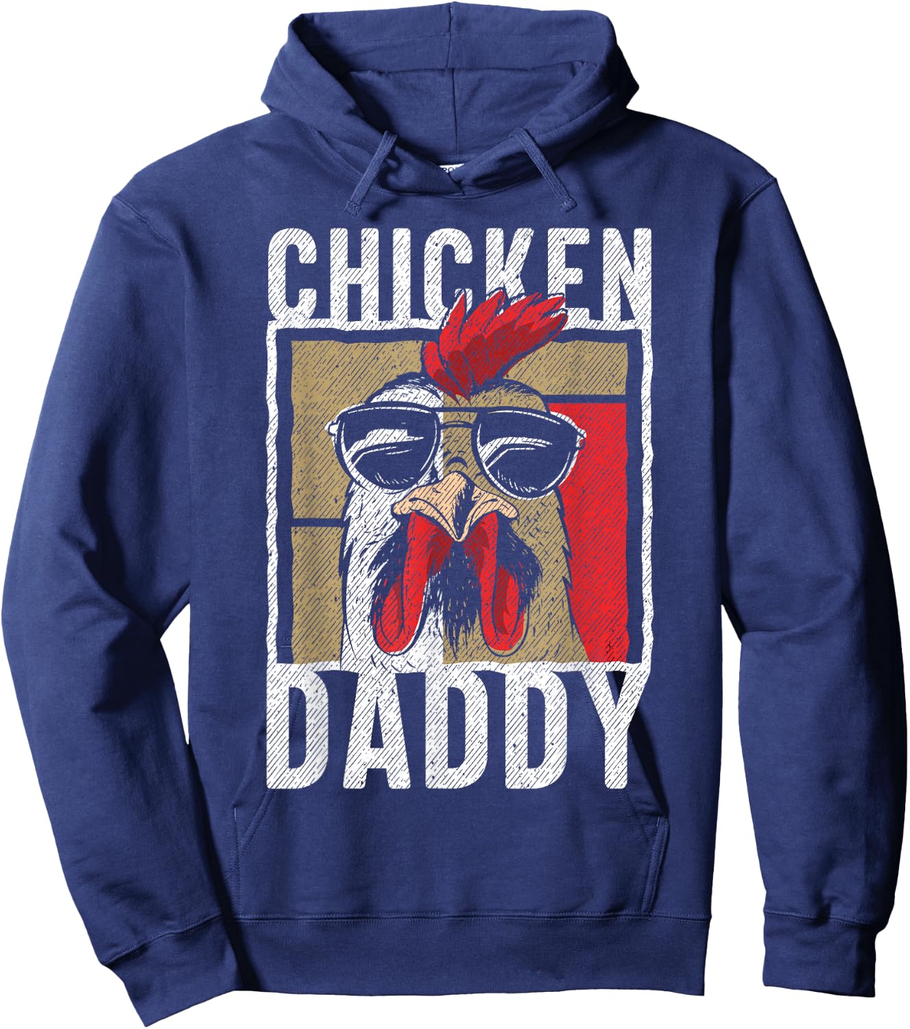 Chicken Daddy - a Fun Design for Every Rooster in The Basket Hoodie - Hoodie | Navy
