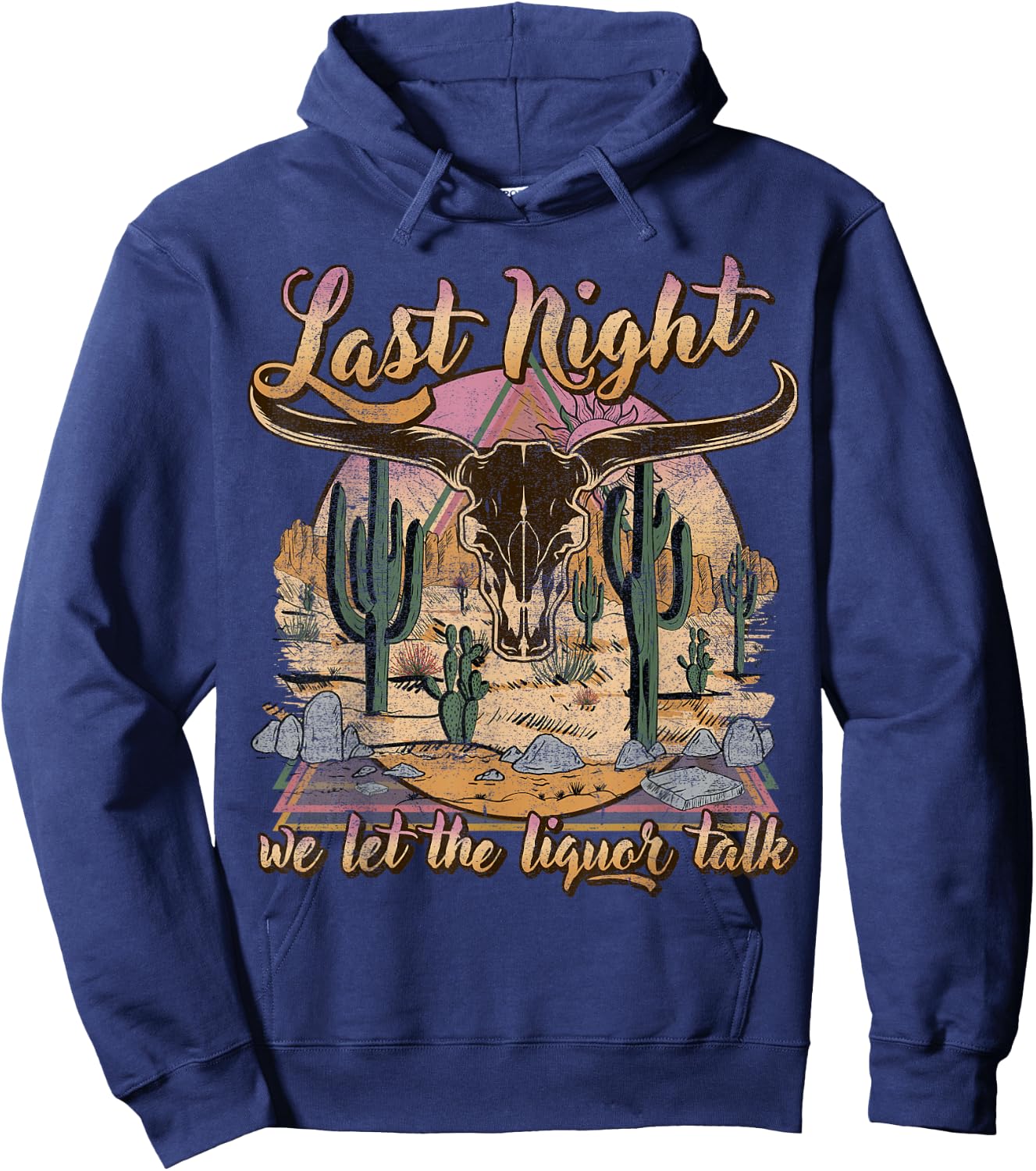 Bull Skull Last Country Music Night, We Let The Liquor Talk Hoodie - Hoodie | Navy