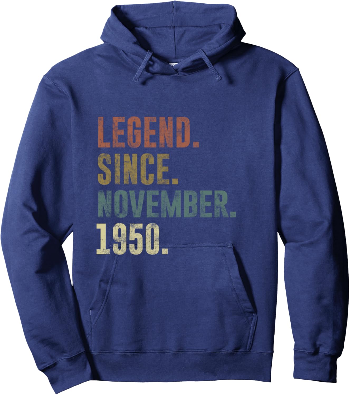 Funny 1950 75th Birthday Vintage Legend Since November 1950 Hoodie - Hoodie | Navy