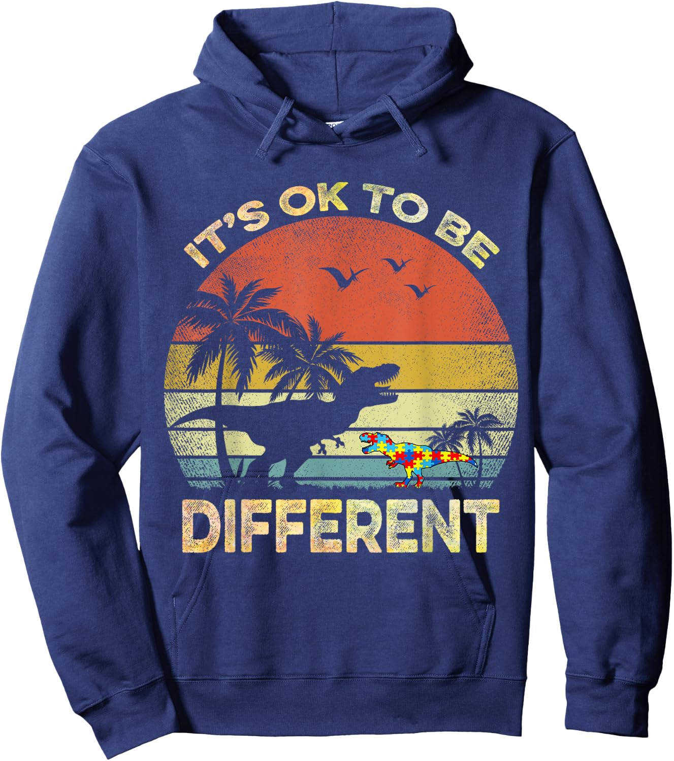 It's Ok To Be Different Autism Awareness T Rex Dinosaur Hoodie - Hoodie | Navy