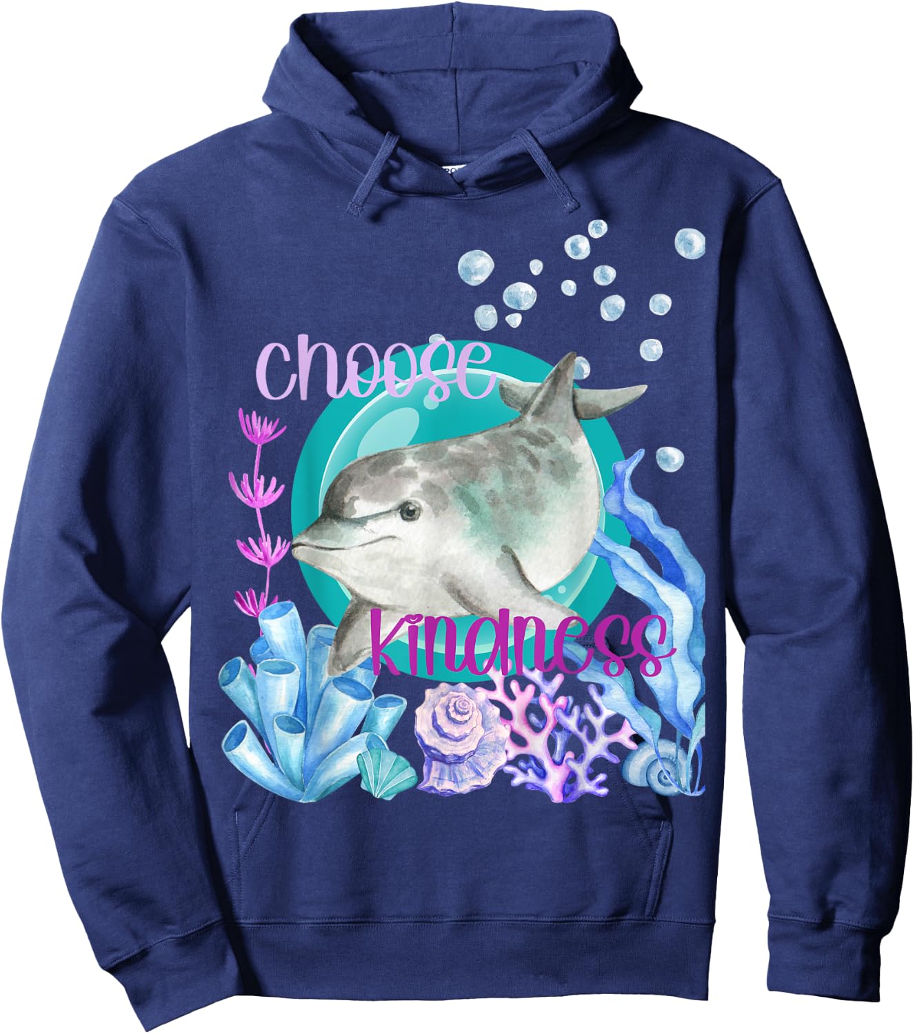 Dolphin Lover Choose Kindness Inspirational Watercolor Ocean Hoodie - Hoodie | Navy