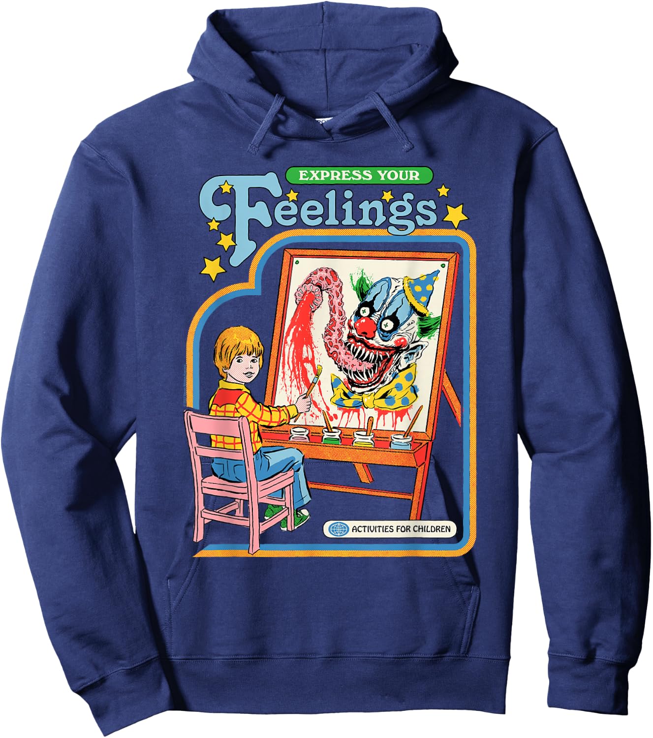 Steven Rhodes Express Your Feelings Clown Retro Dark Humor Hoodie - Hoodie | Navy