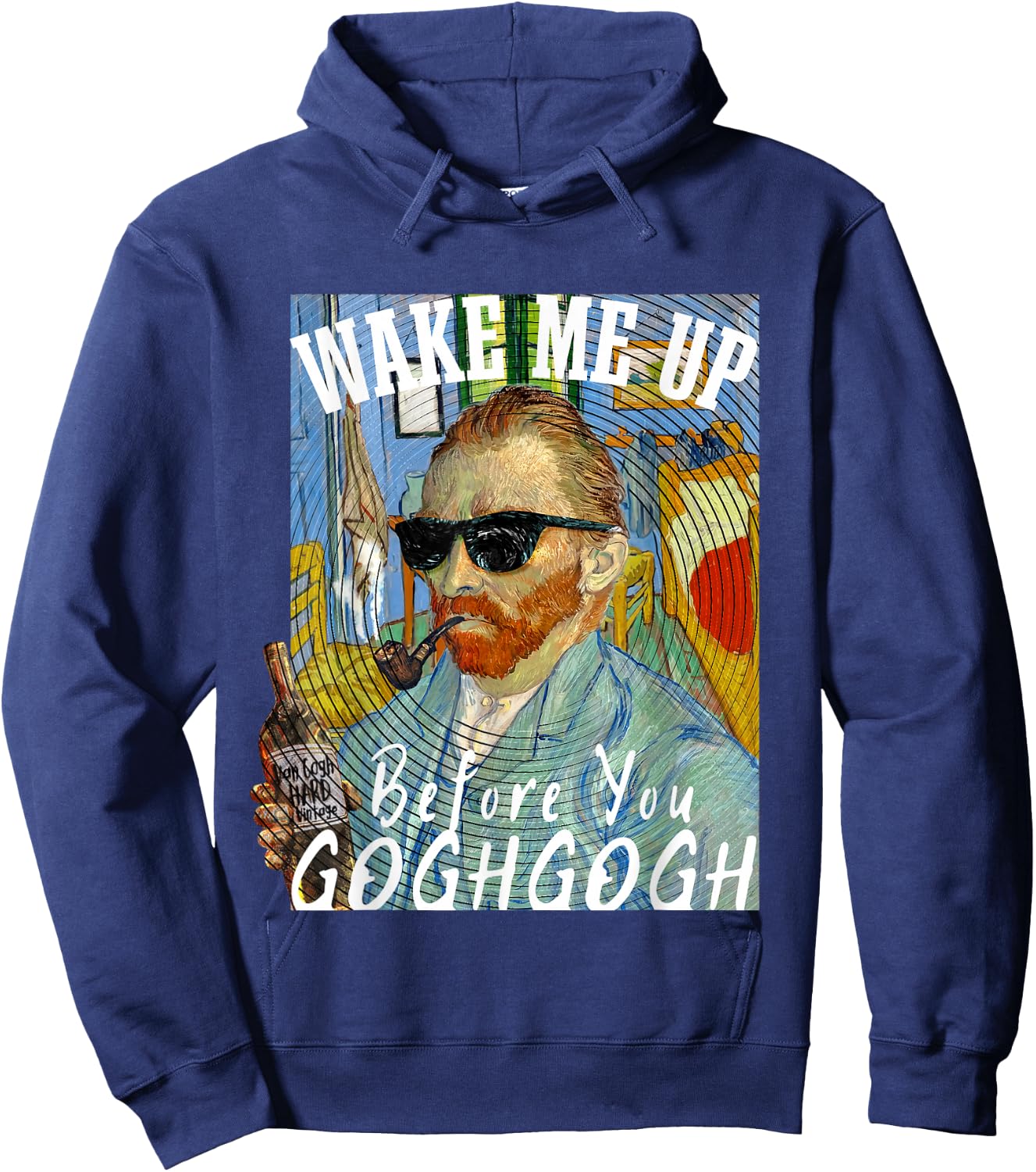 Wake Me Up Before You Gogh Gogh Funny Van Gogh Art Pun Hoodie - Hoodie | Navy